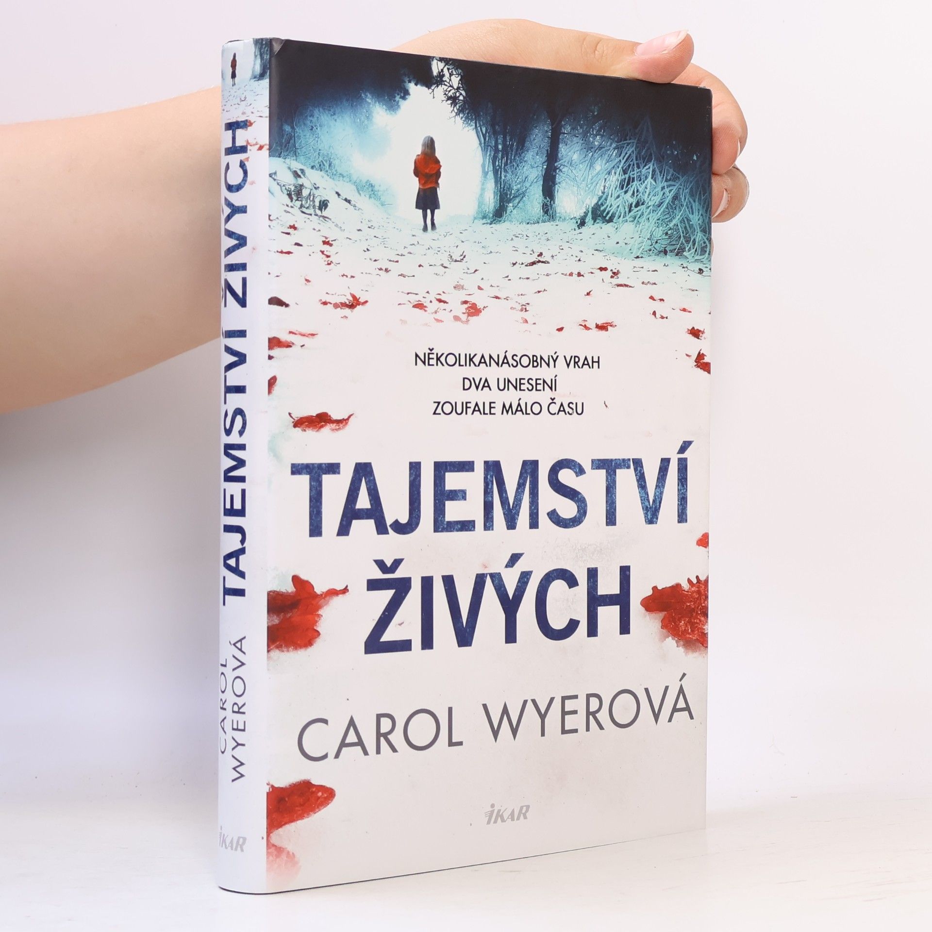 Carol Wyer Tajemství živých
