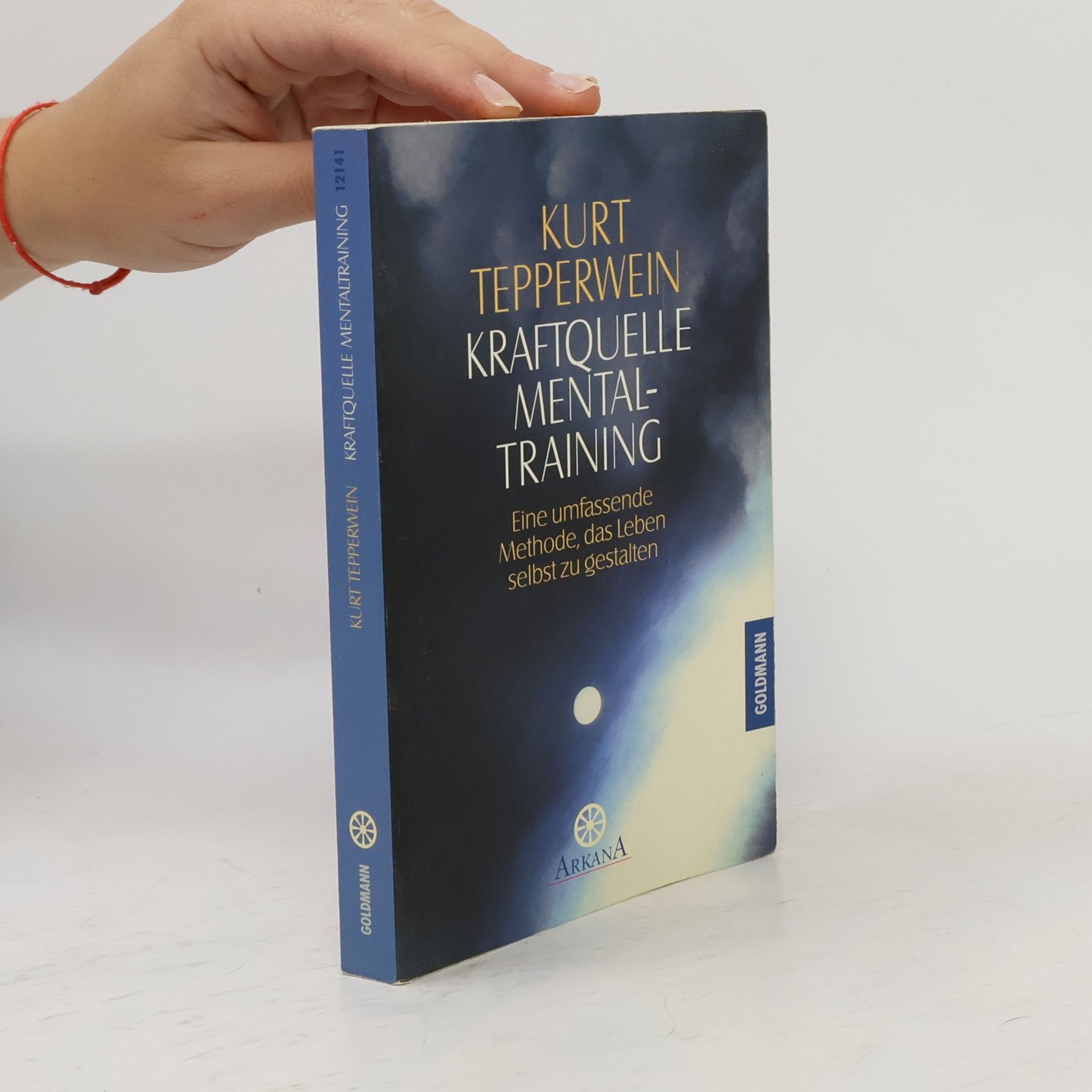 Kurt Tepperwein Kraftquelle Mentaltraining