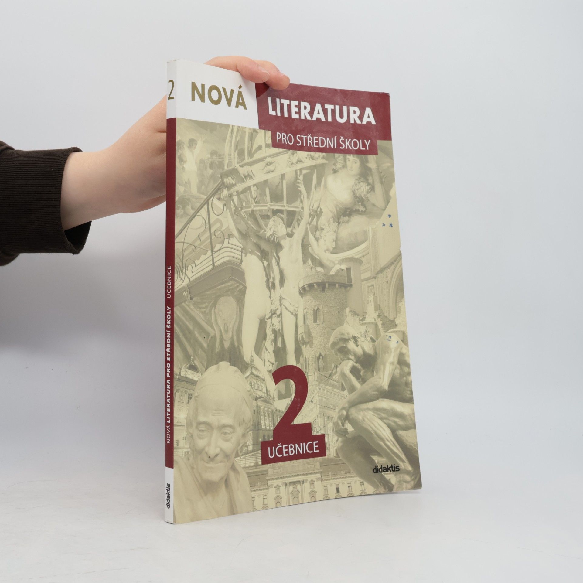 Dana Šmajstrlová Nová literatura 2 pro střední školy : učebnice