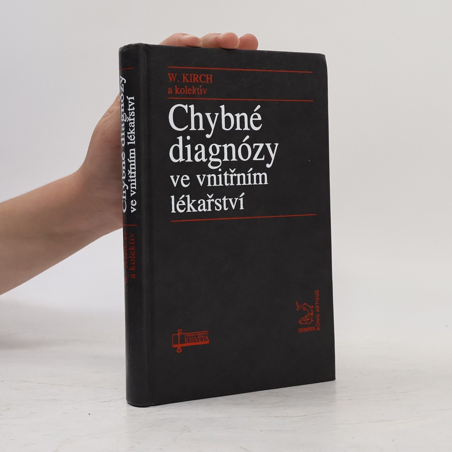 Wilhelm Kirch Chybné diagnózy ve vnitřním lékařství