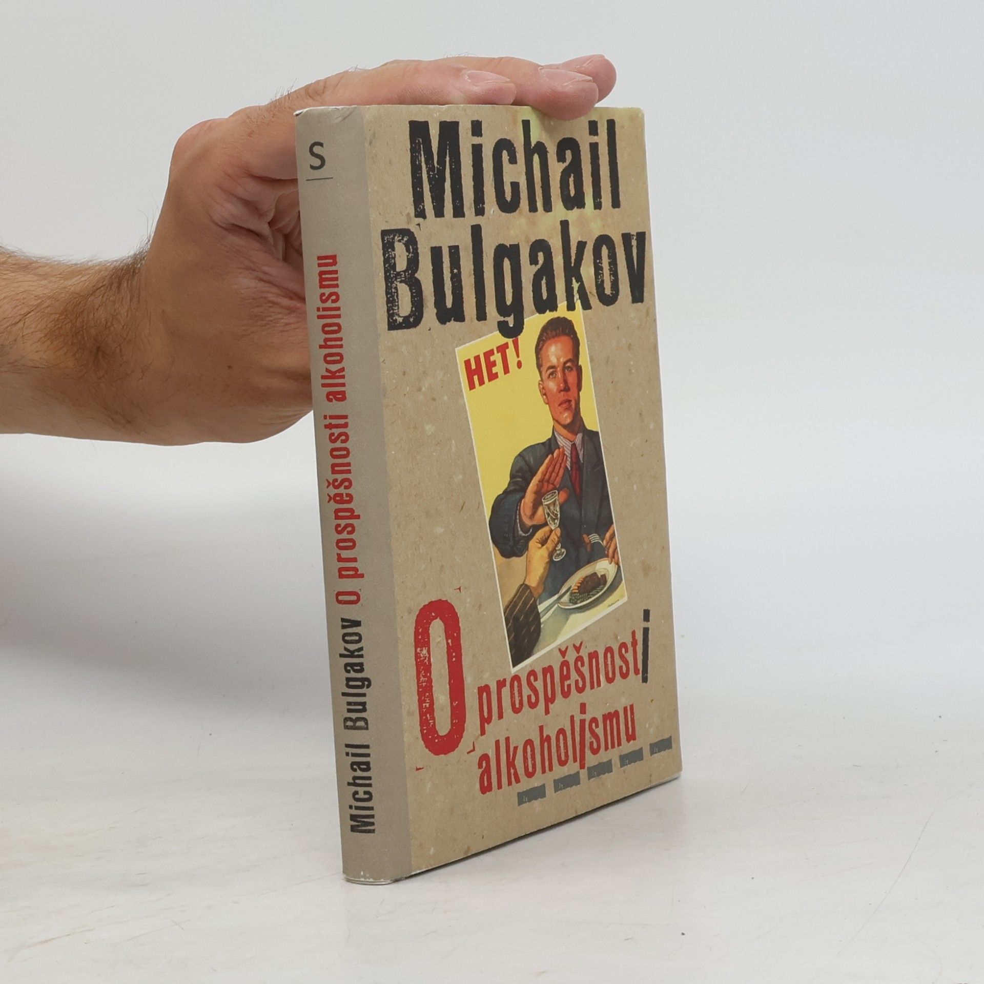 Mikhail Afanasyevich Bulgakov O prospěšnosti alkoholismu