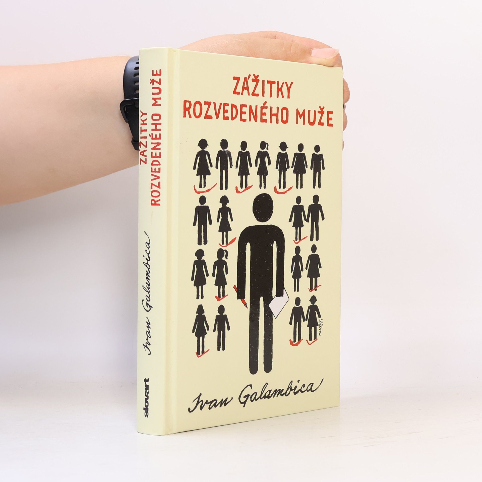 Ivan Galambica Zážitky rozvedeného muže