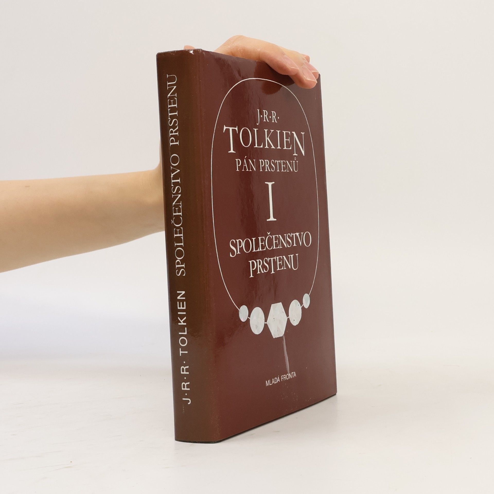 J. R. R. Tolkien Pán prstenů I. Společenstvo prstenu