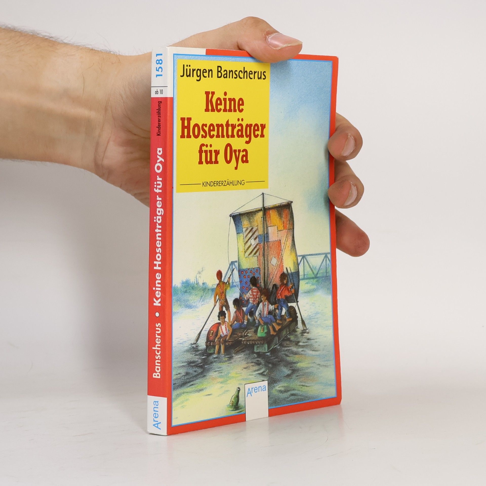 Jürgen Banscherus Keine Hosenträger für Oya