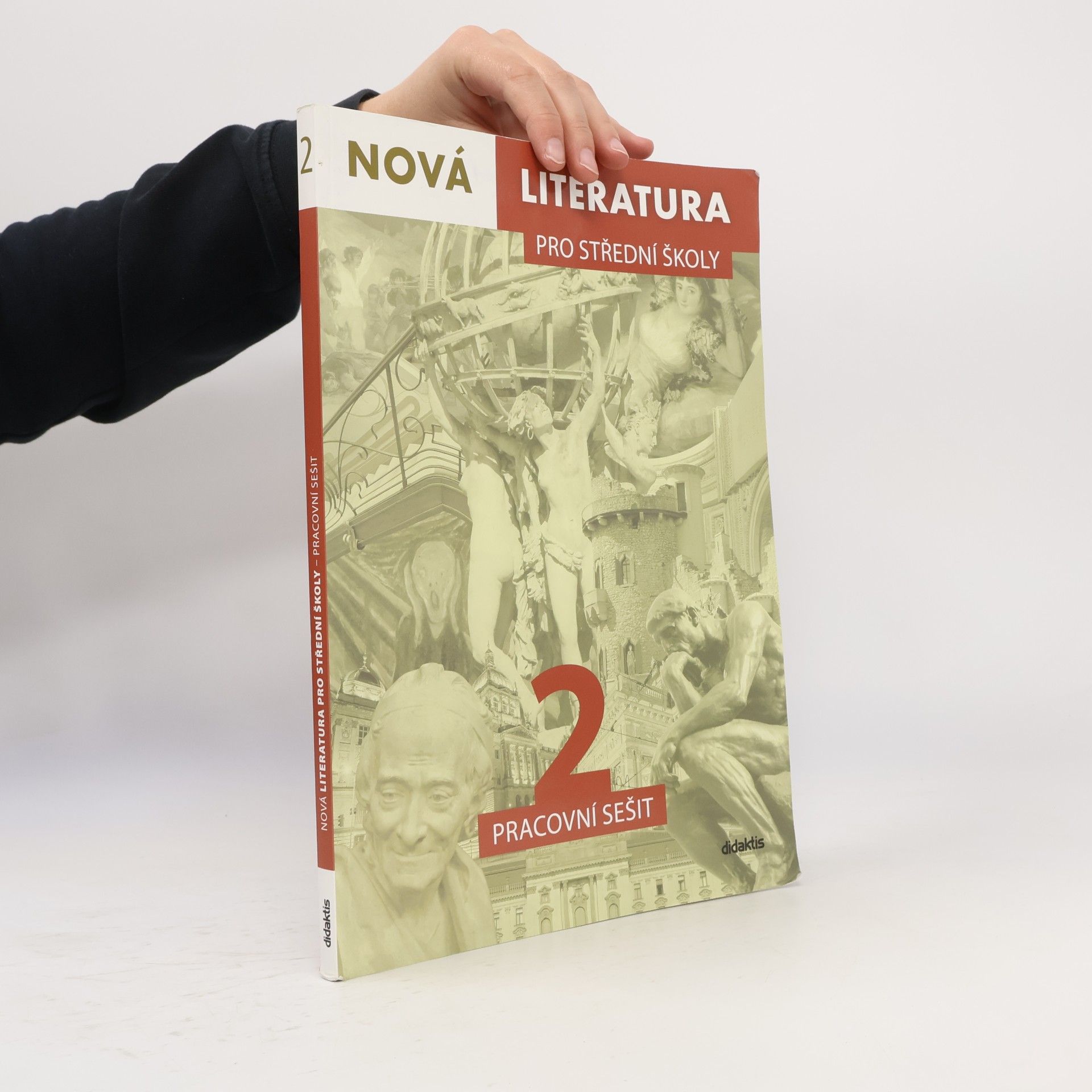 Jolana Fišarová Nová literatura 2 pro střední školy : pracovní sešit