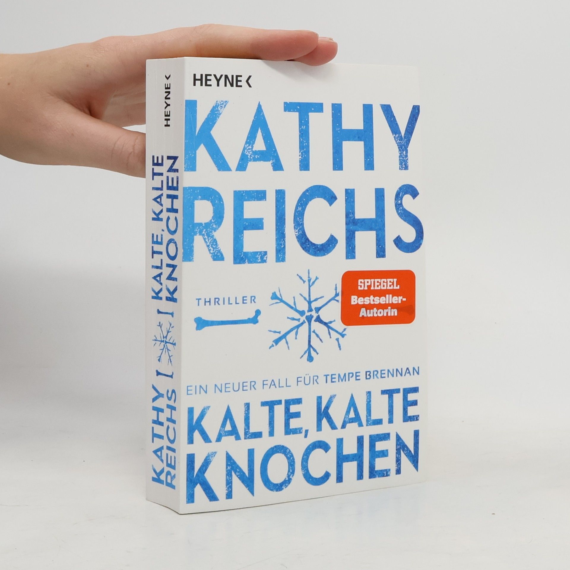 Kathy Reichsová Kalte, kalte Knochen