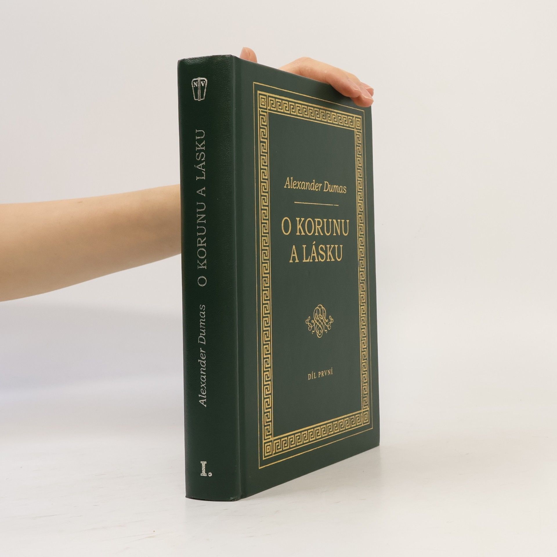Alexandre Dumas der Ältere O korunu a lásku - díl první