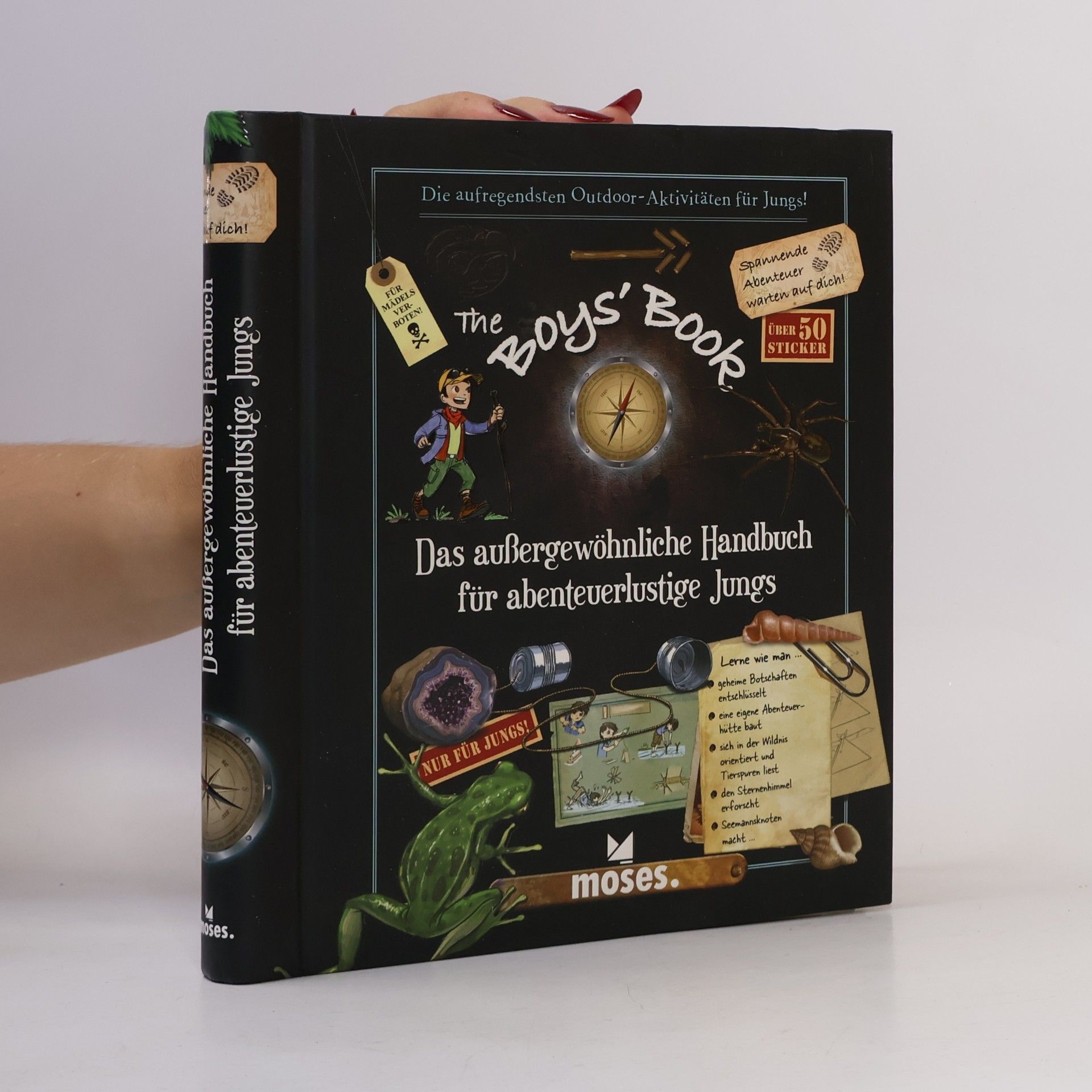 Célia Gallais The Boy's Book: Das außergewöhnliche Handbuch für abenteuerlustige Jungs