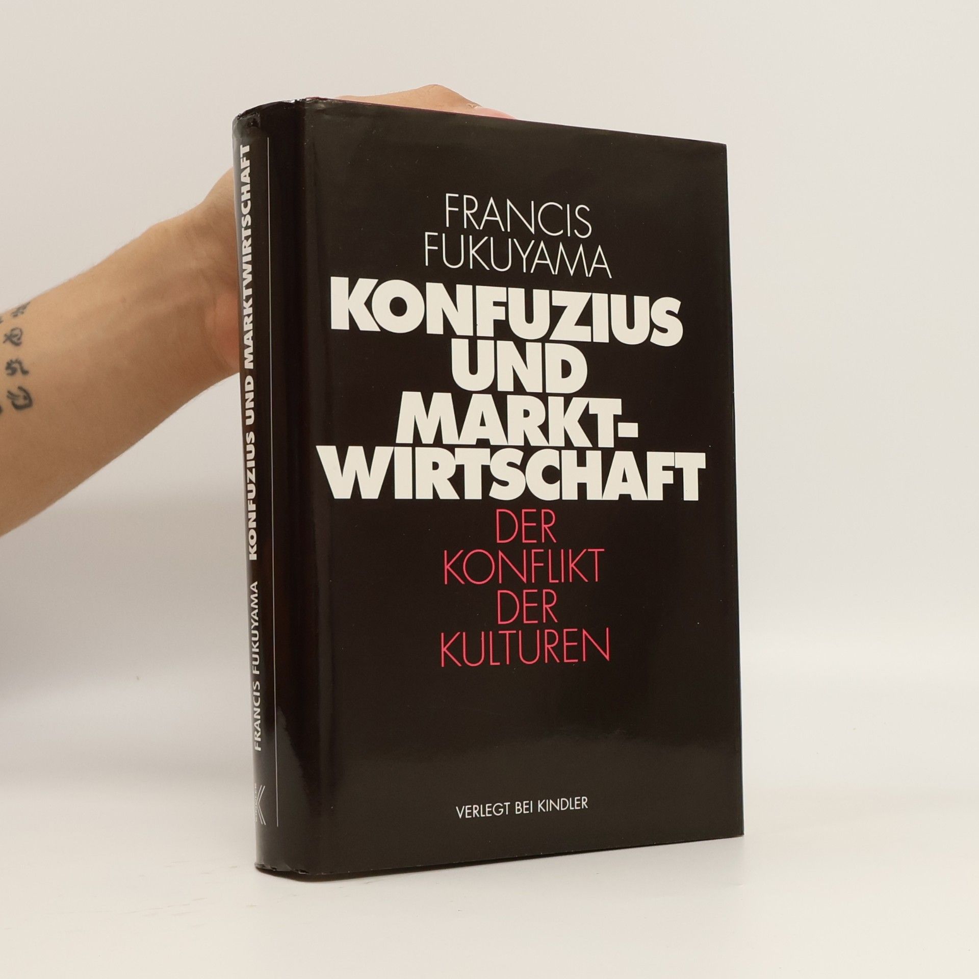 Francis Fukuyama Konfuzius und Marktwirtschaft