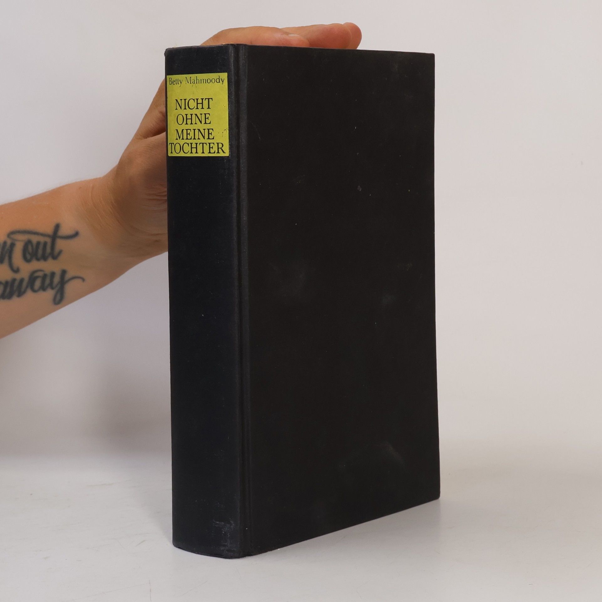 Betty Mahmoody Nicht ohne meine Tochter