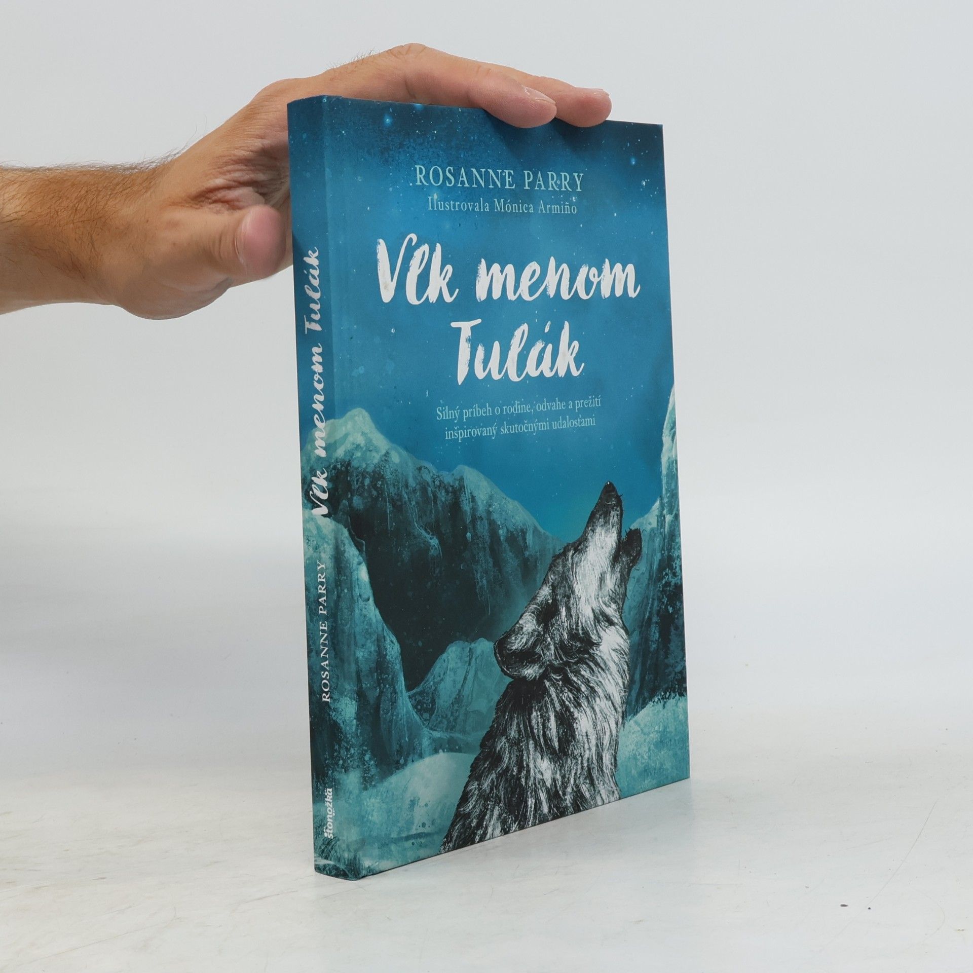 Rosanne Parry Vlk menom Tulák
