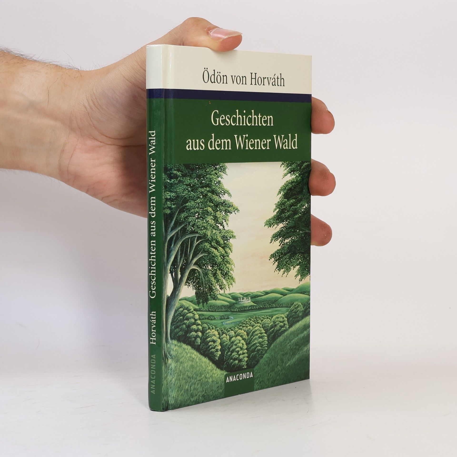 Odon von Horváth Geschichten aus dem Wiener Wald