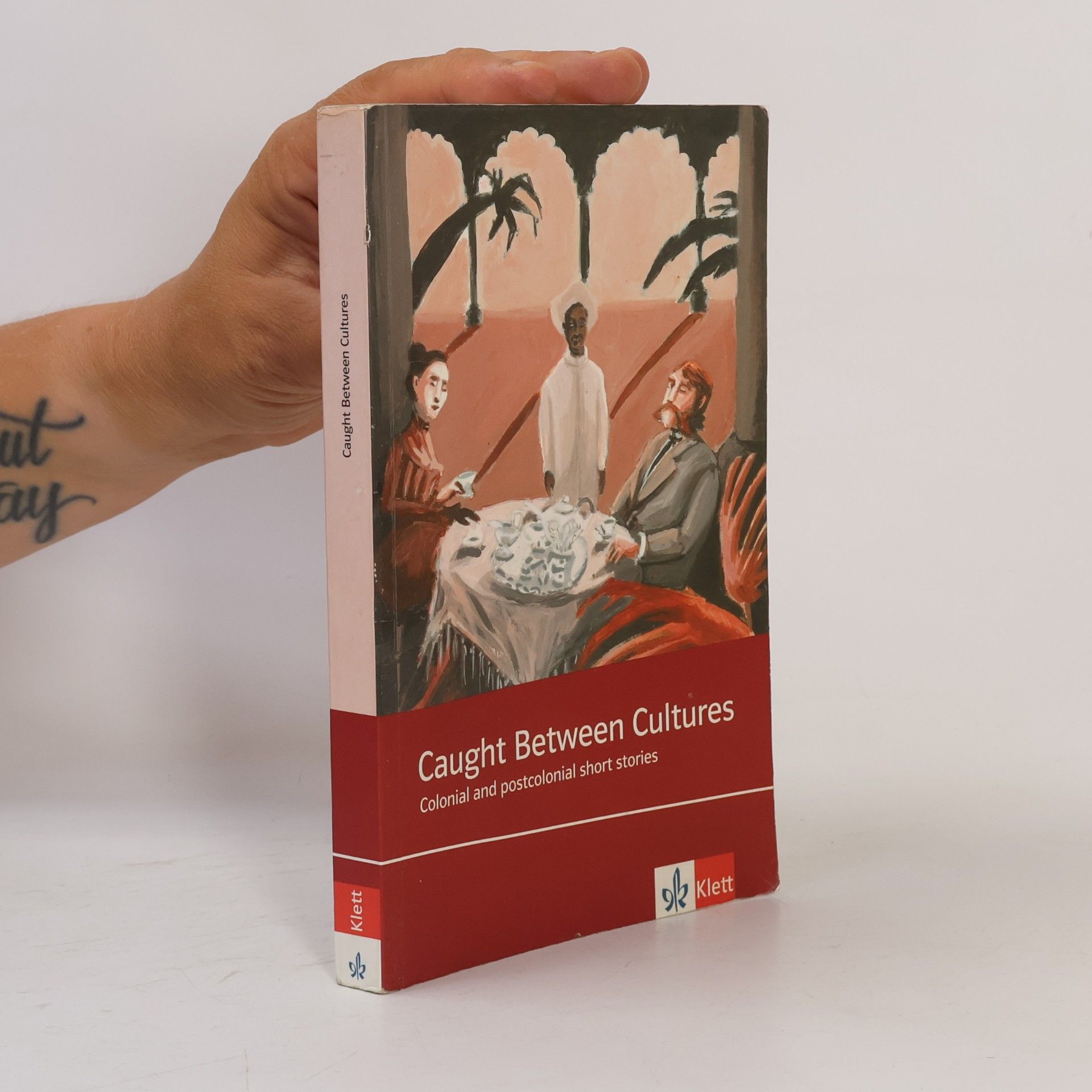 Various authors Caught between Cultures