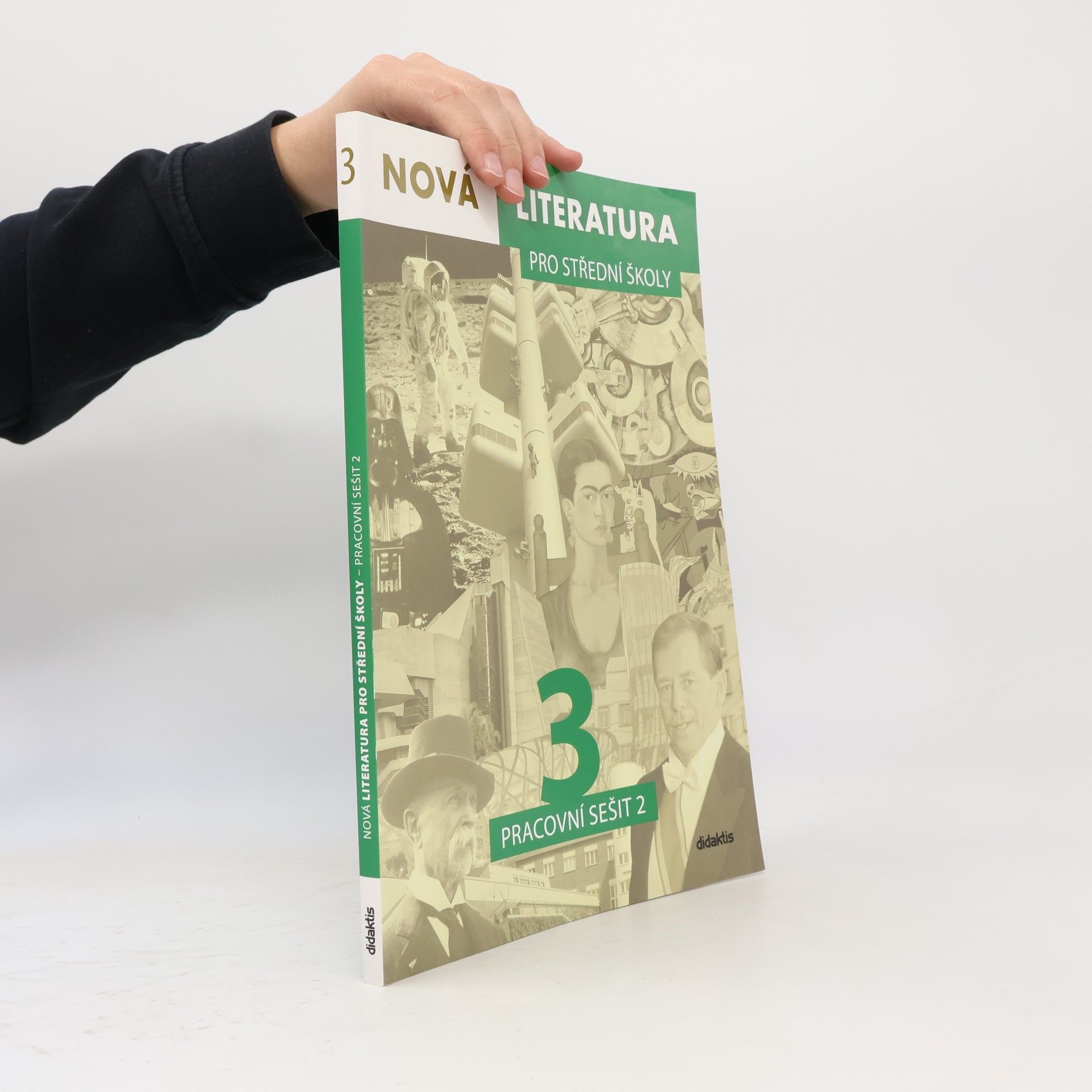 Jolana Fišarová Nová literatura 3 pro střední školy : pracovní sešit 2