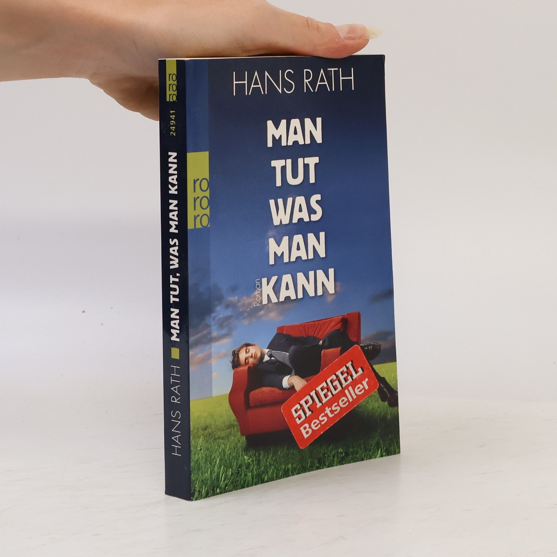 Hans Rath Man tut, was man kann