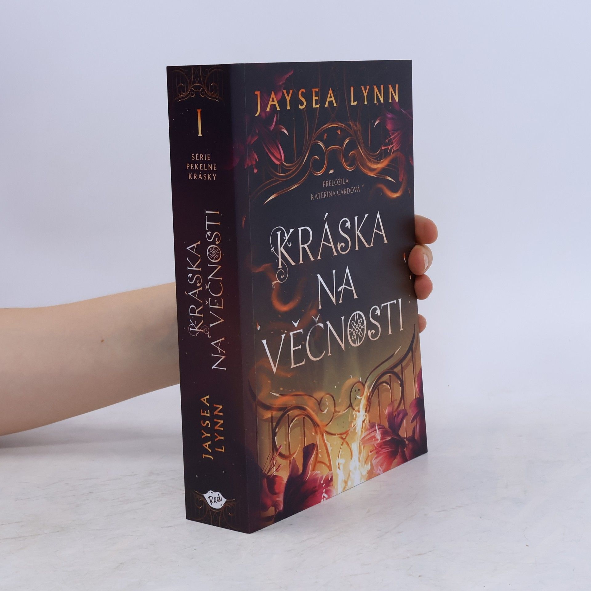 Jaysea Lynn Série Pekelné Krásky - 1: Kráska na věčnosti