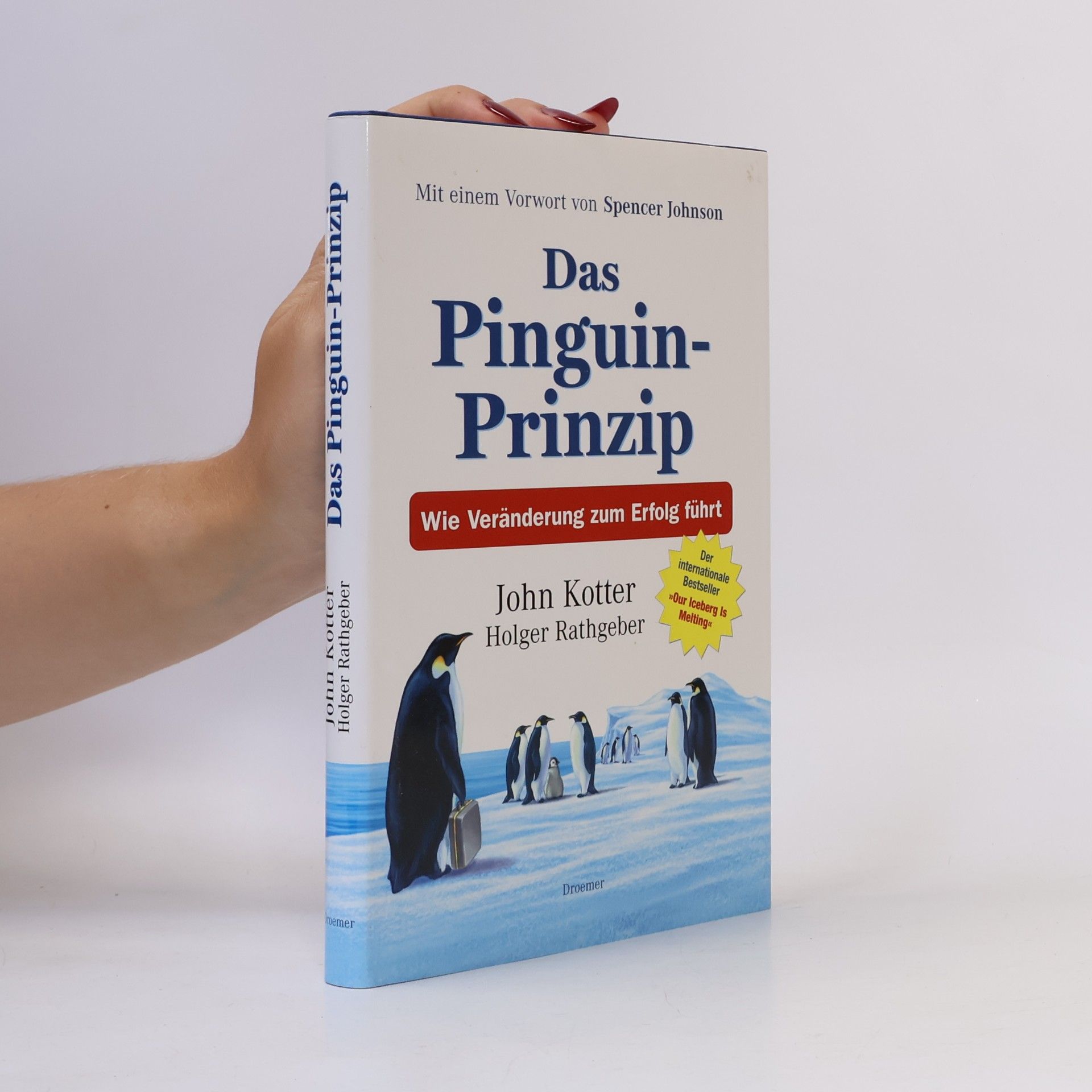 John P. Kotter Das Pinguin-Prinzip