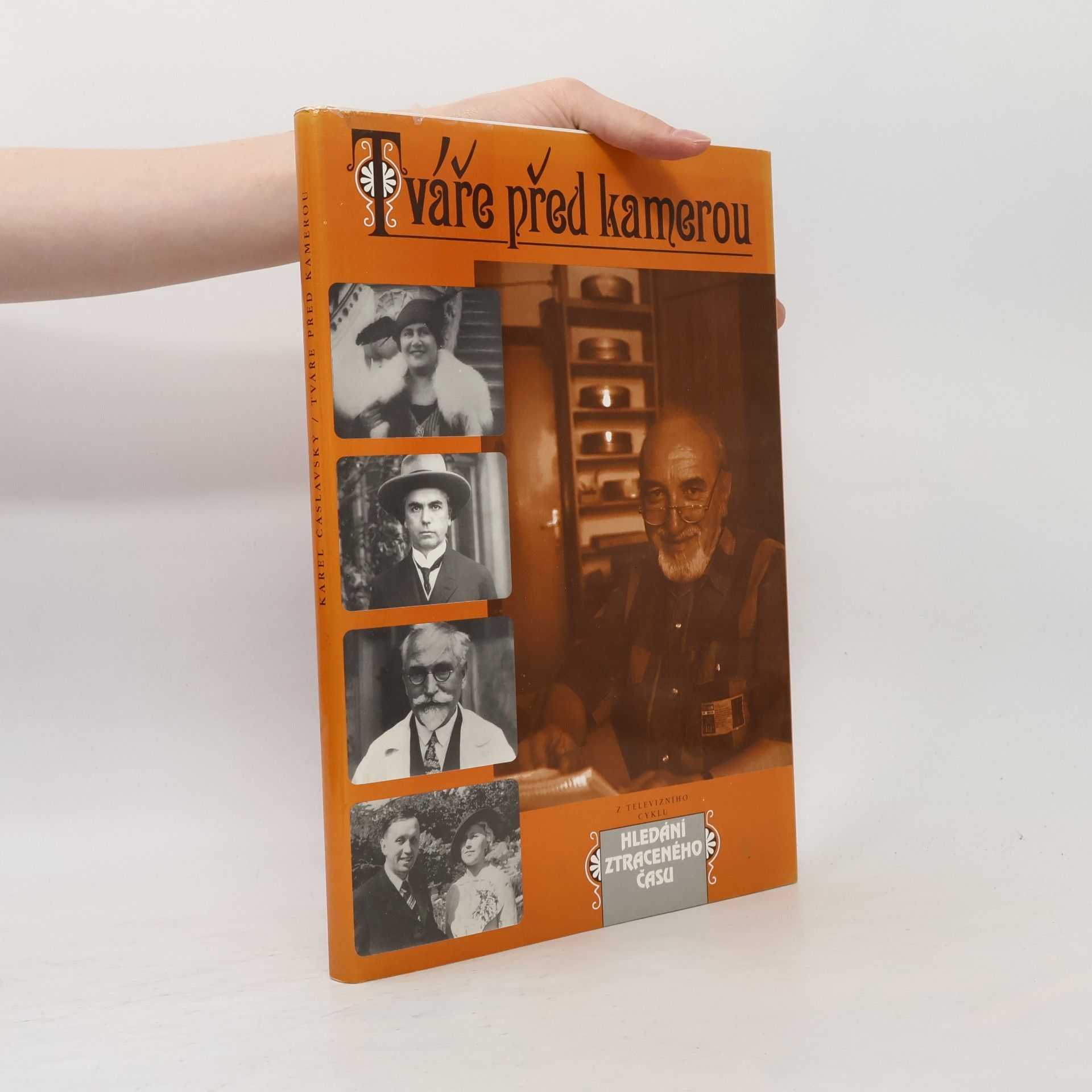 Karel Čáslavský Tváře před kamerou