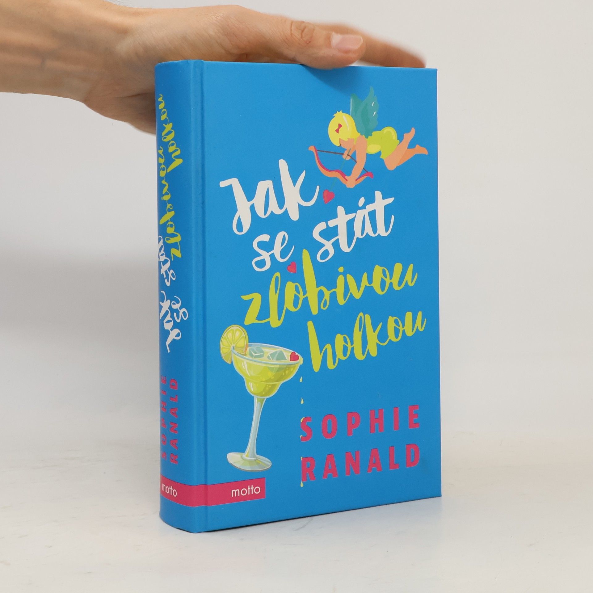 Sophie Ranald Jak se stát zlobivou holkou