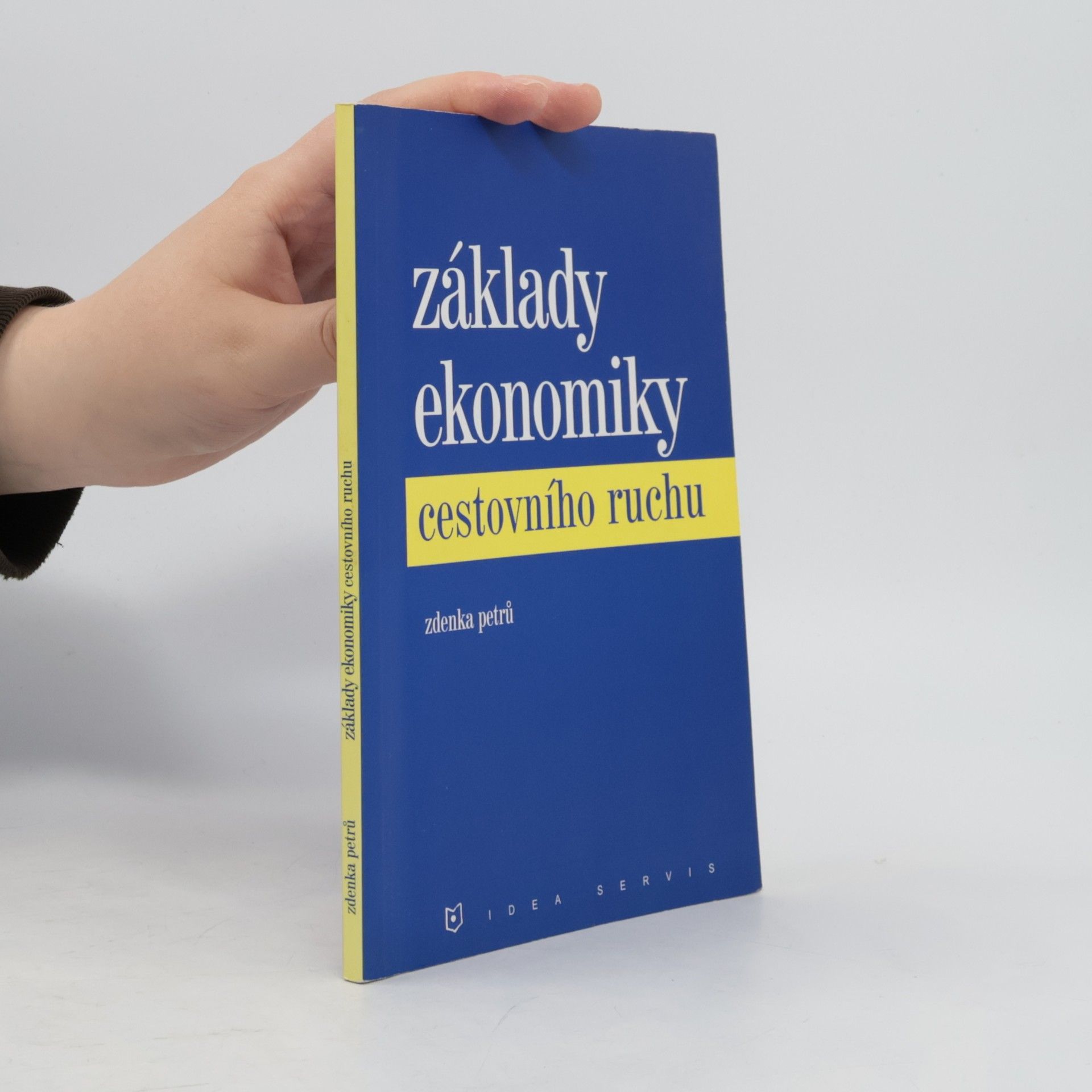Zdenka Petrů Základy ekonomiky cestovního ruchu