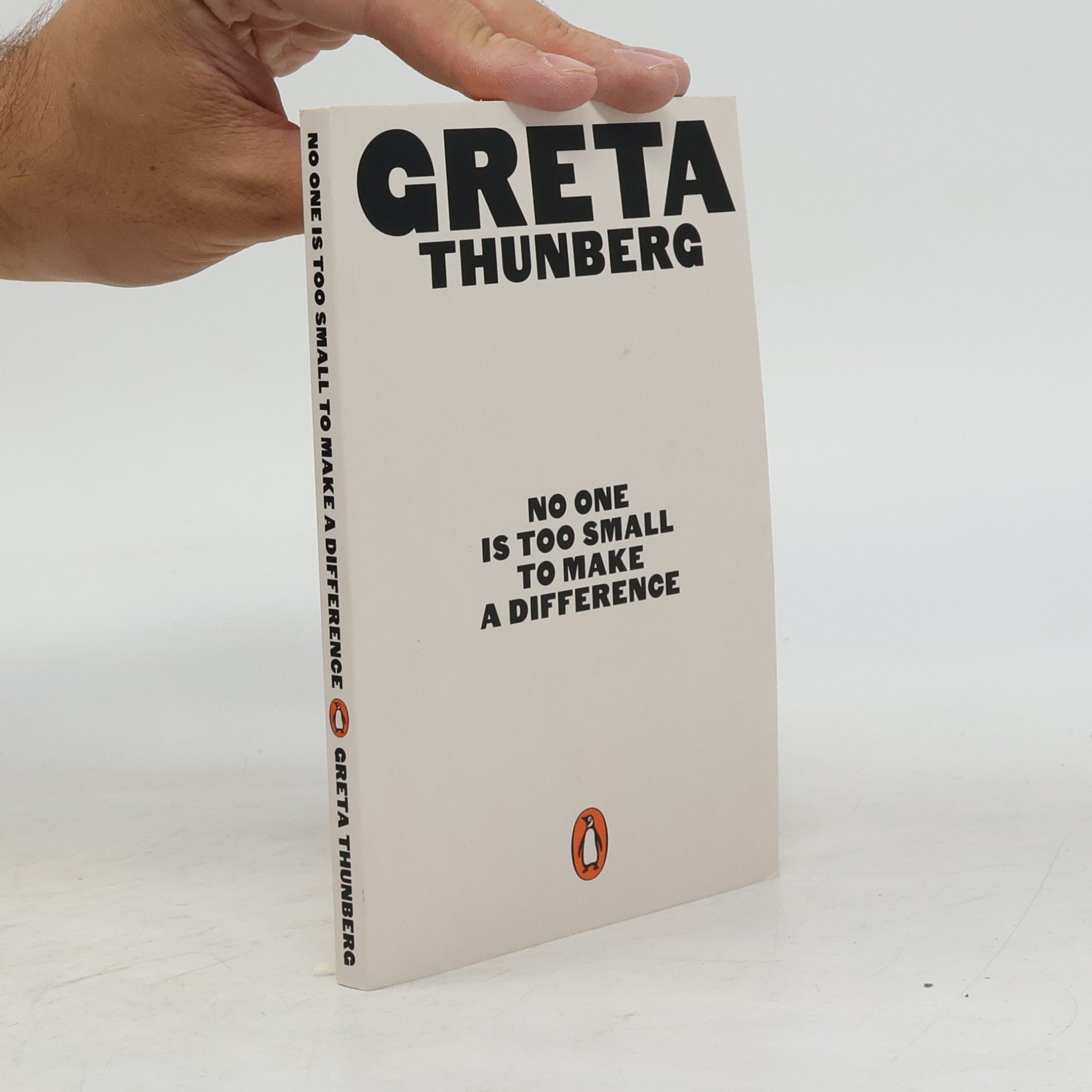 Greta Thunberg No One Is Too Small to Make a Difference