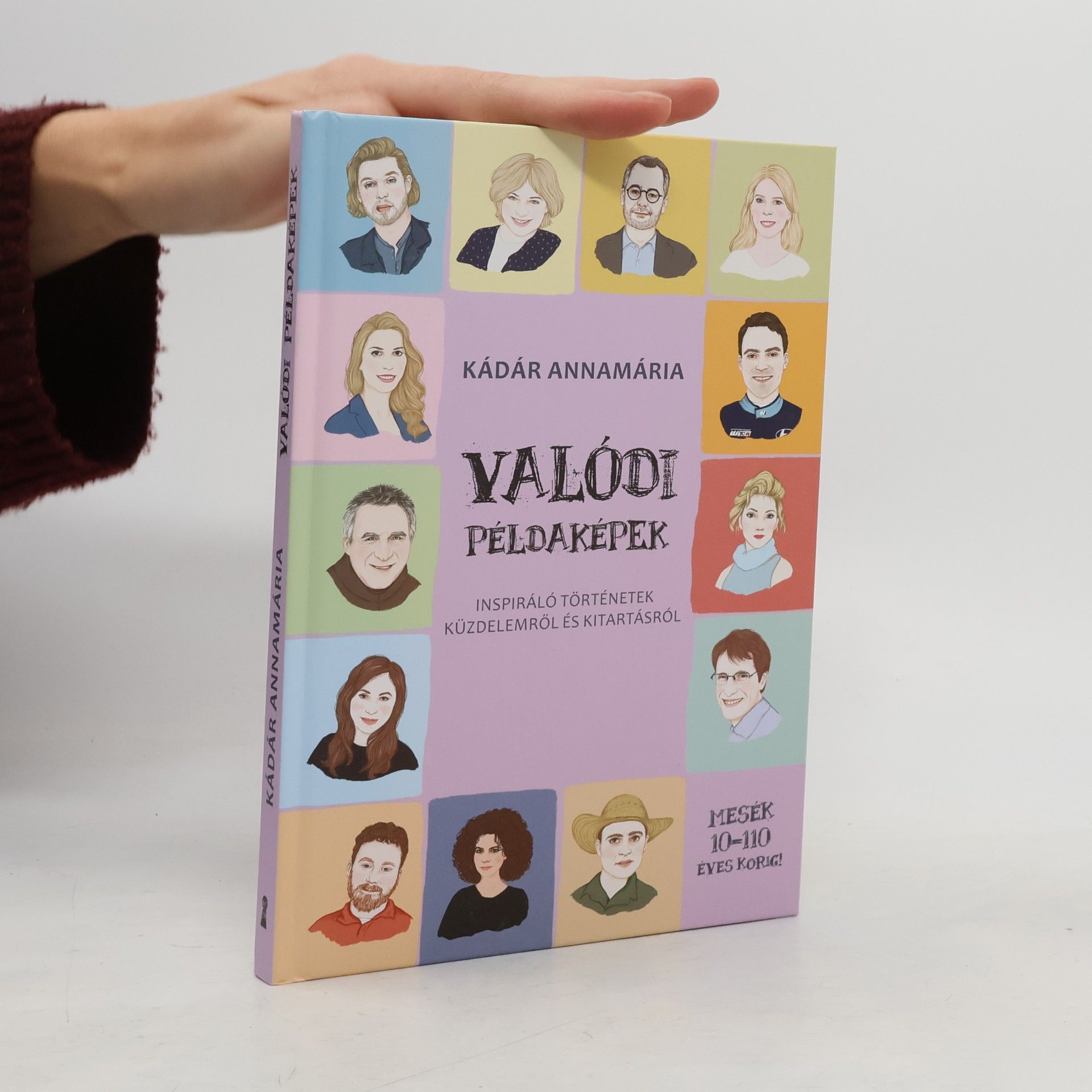 Kádár Annamária Valódi példaképek