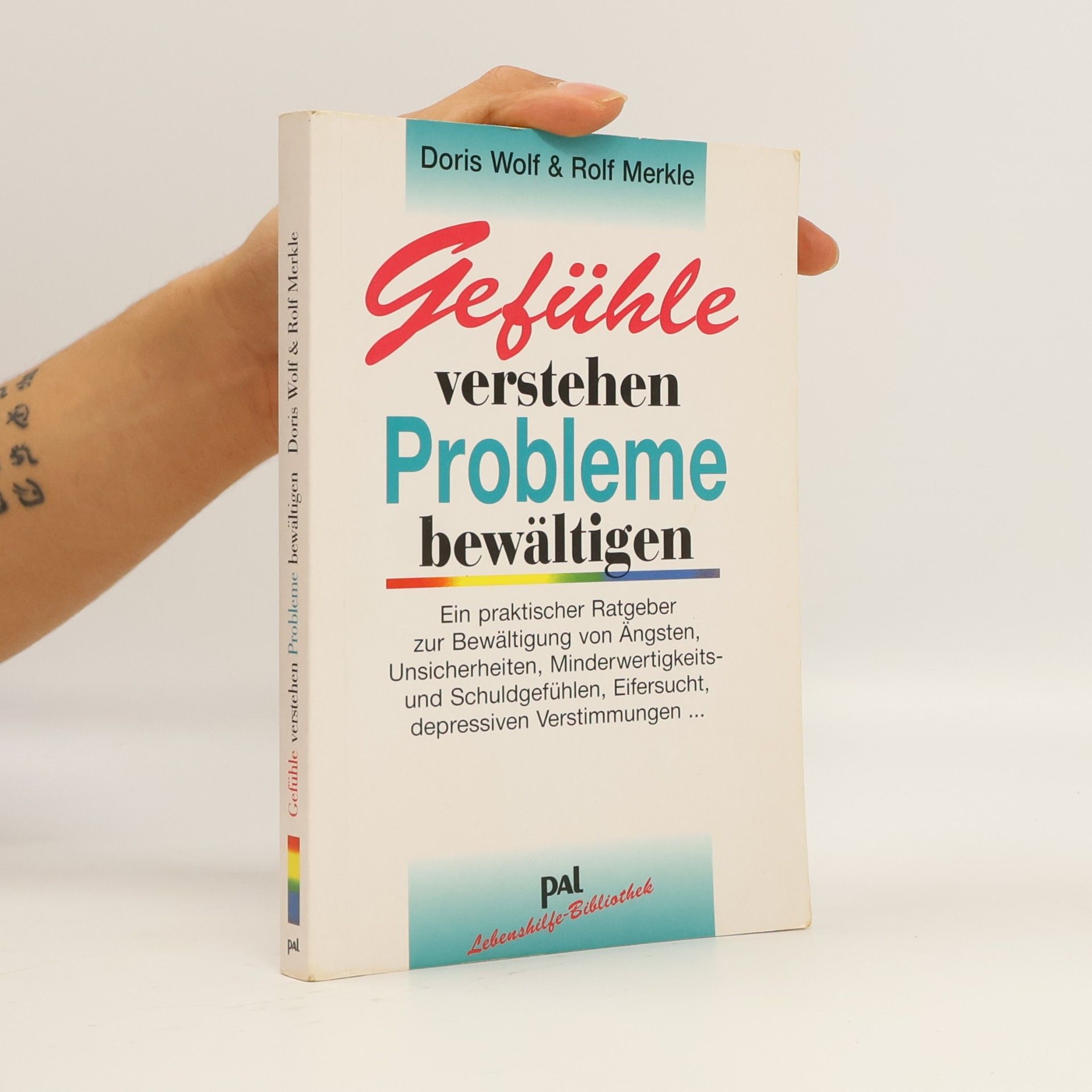 Gefühle verstehen, Probleme bewältigen