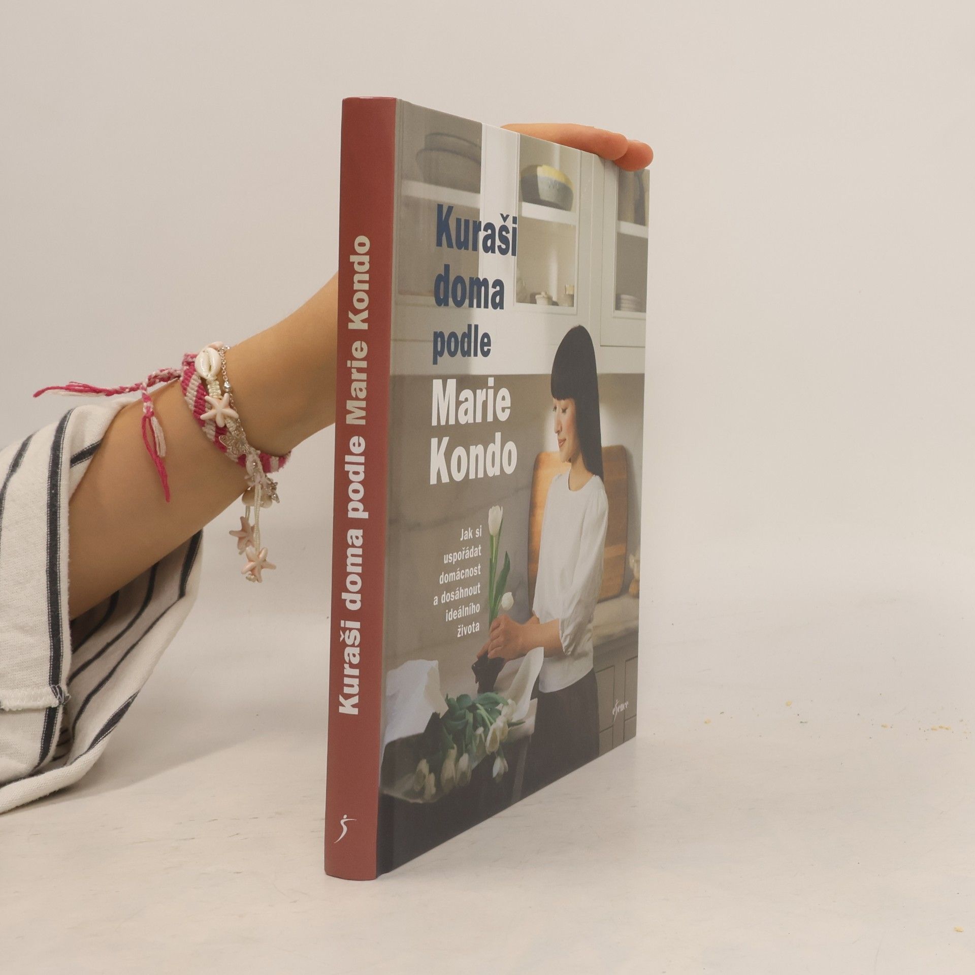 Kuraši doma podle Marie Kondo : jak si uspořádat domácnost a dosáhnout ideálního života