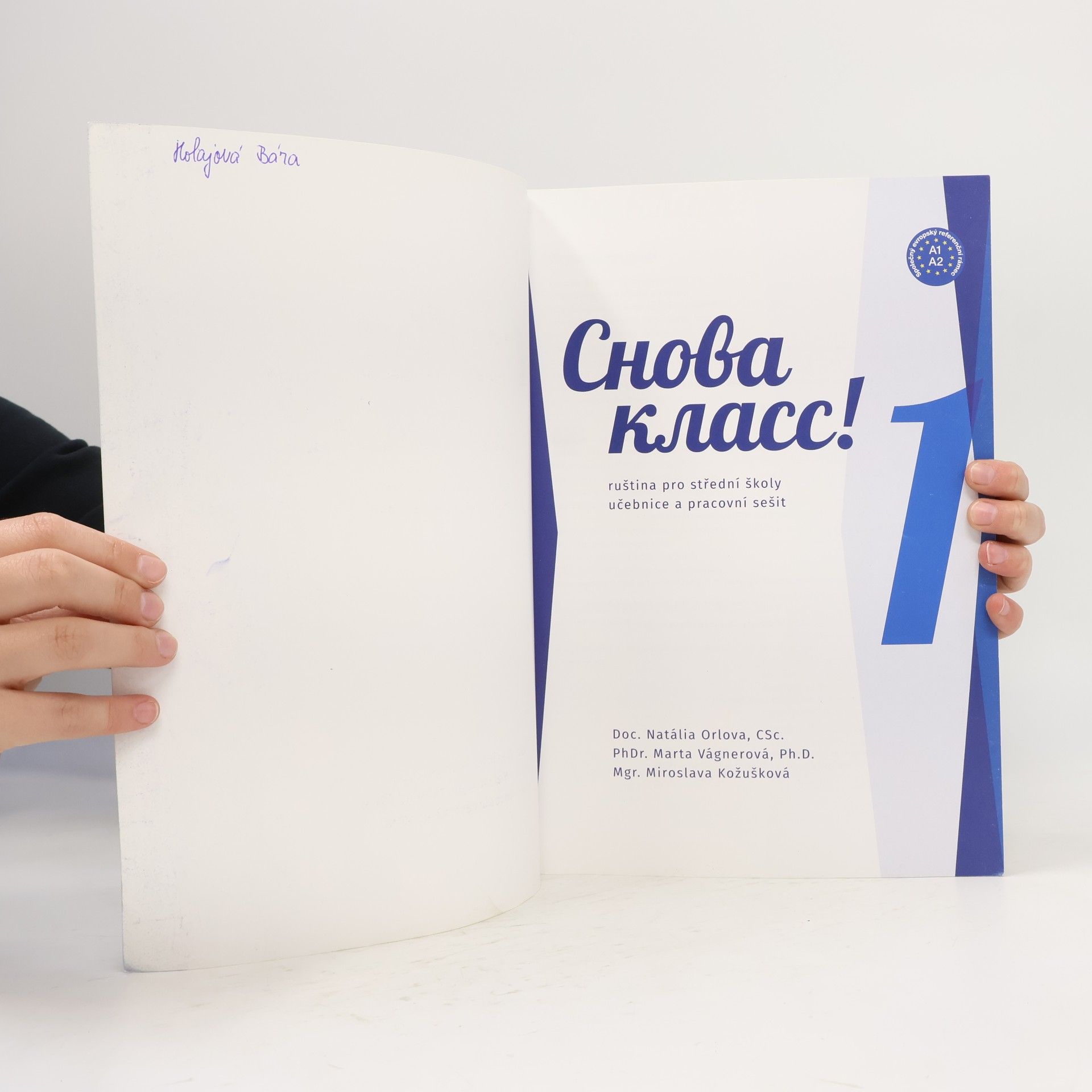 Natalie Orlovová Snova klass! 1: ruština pro střední školy