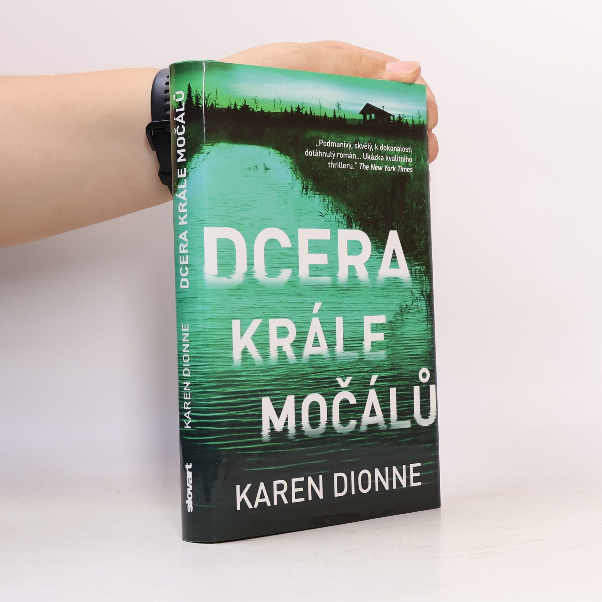 Karen Dionne Dcera krále močálů