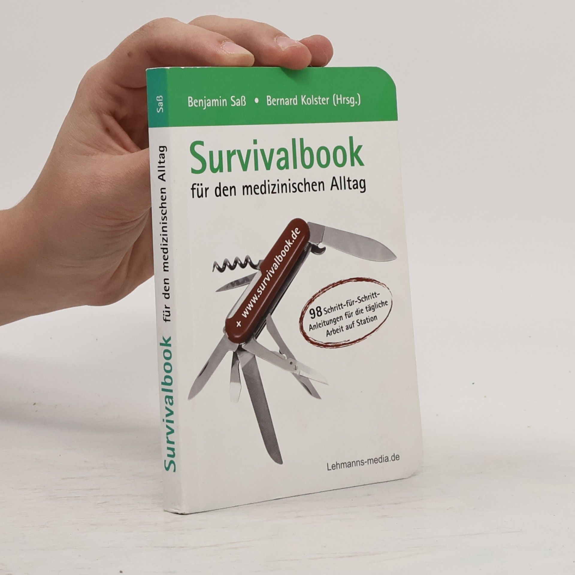 Survivalbook für den medizinischen Alltag