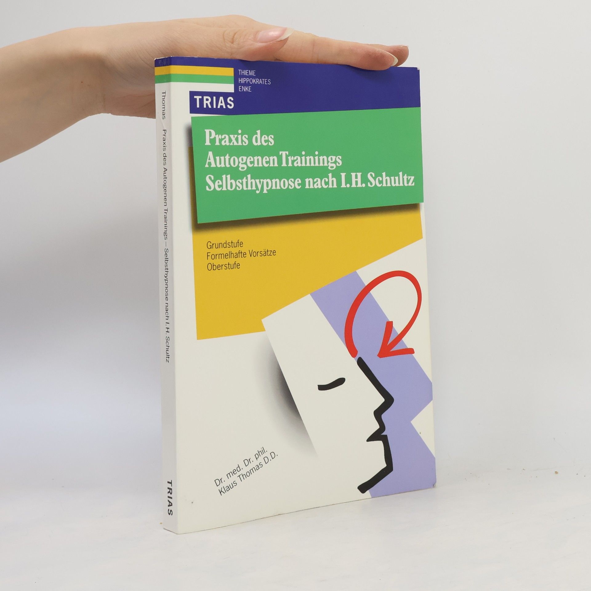 Praxis des autogenen Trainings