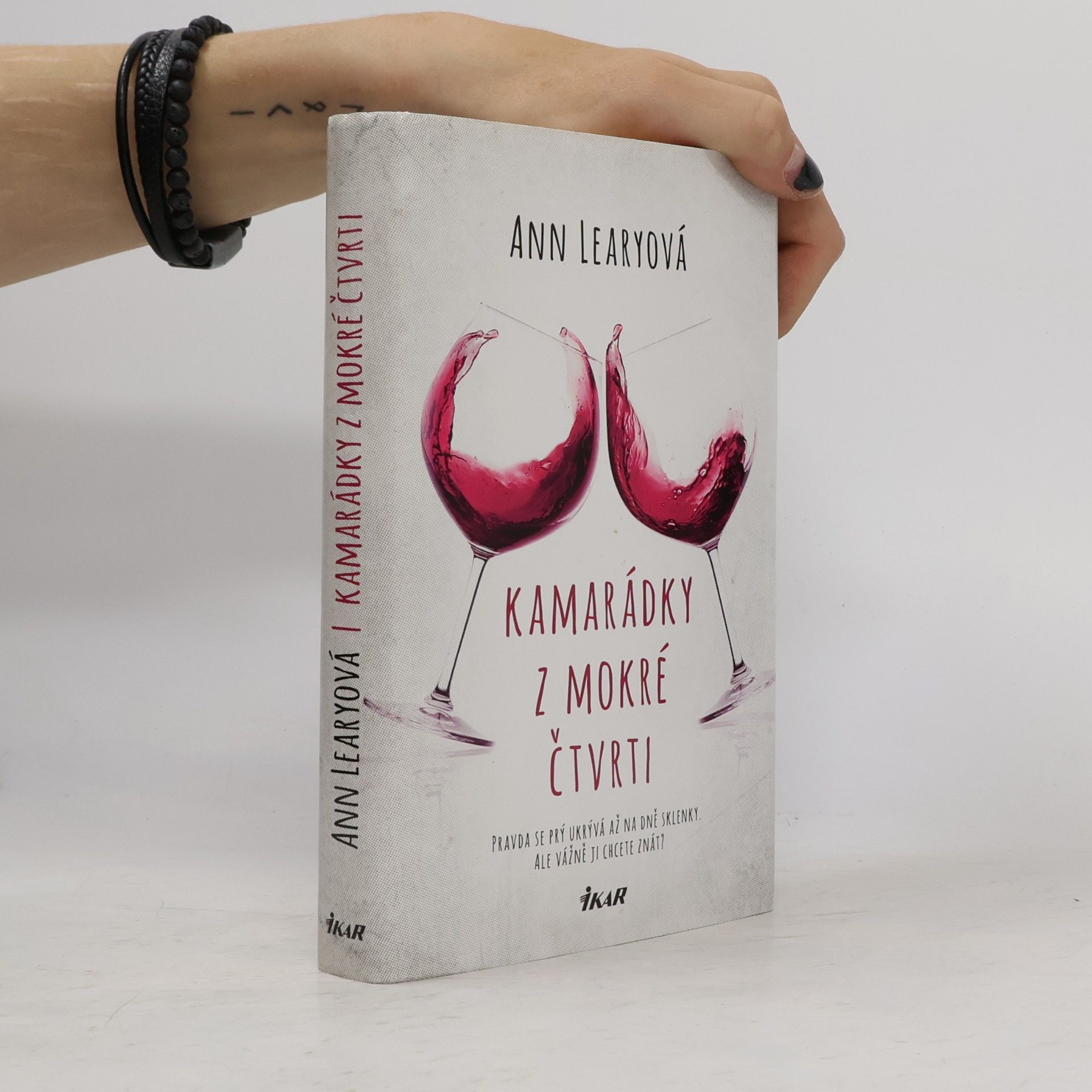Ann Leary Kamarádky z mokré čtvrti