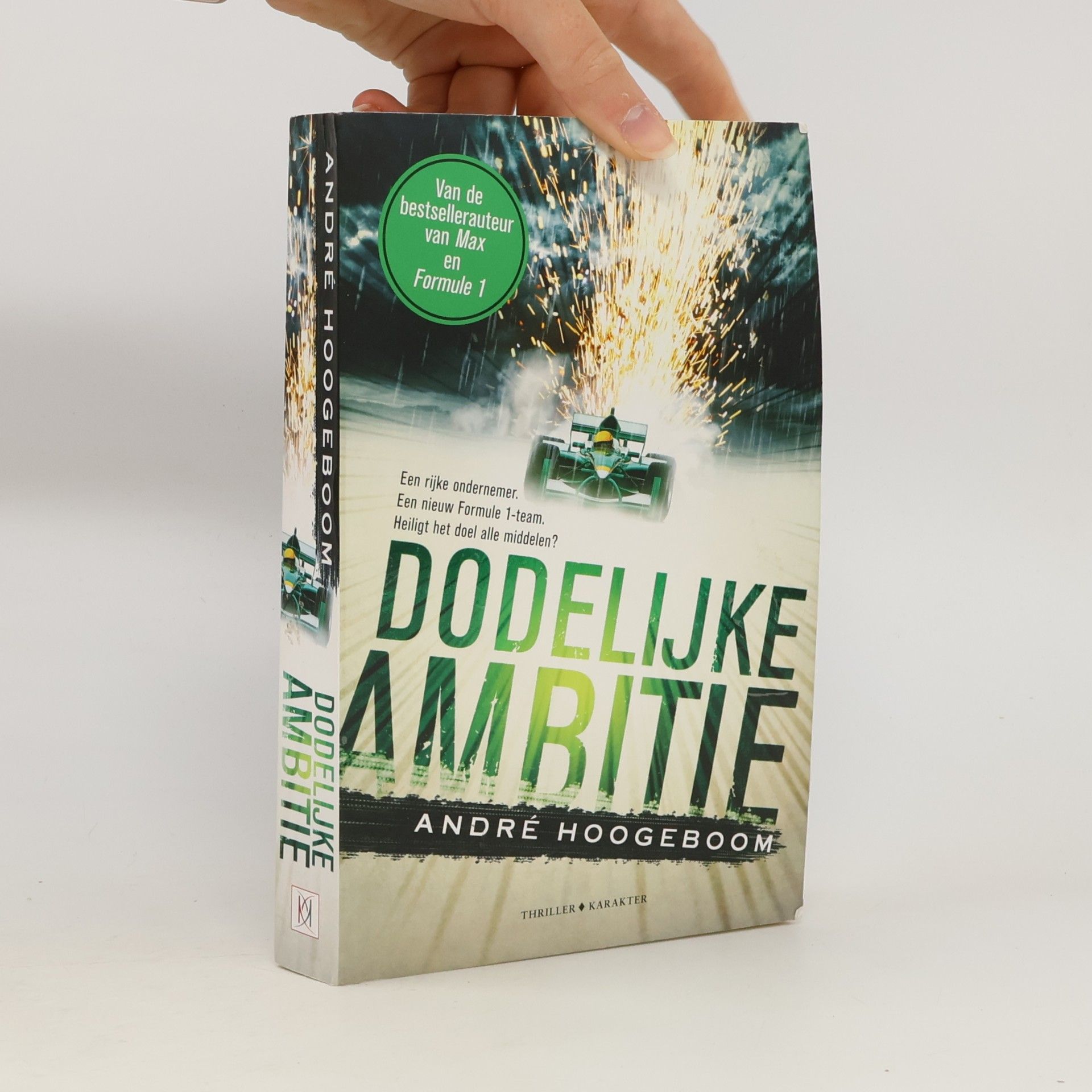 Dodelijke ambitie: een formule I-thriller