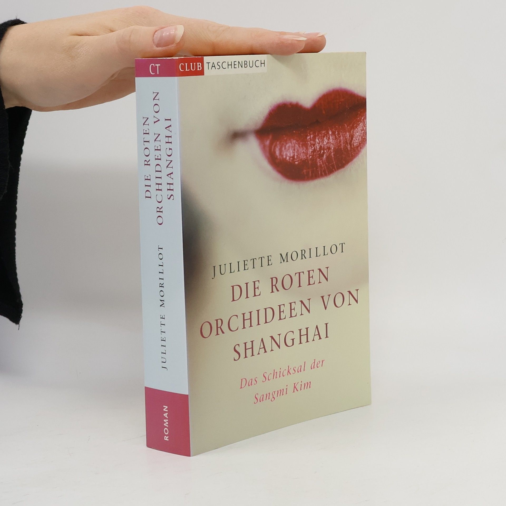 Juliette Morillot Die roten Orchideen von Shanghai