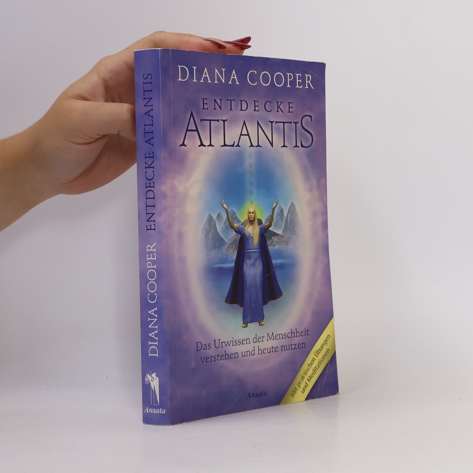 Diana Cooper Entdecke Atlantis