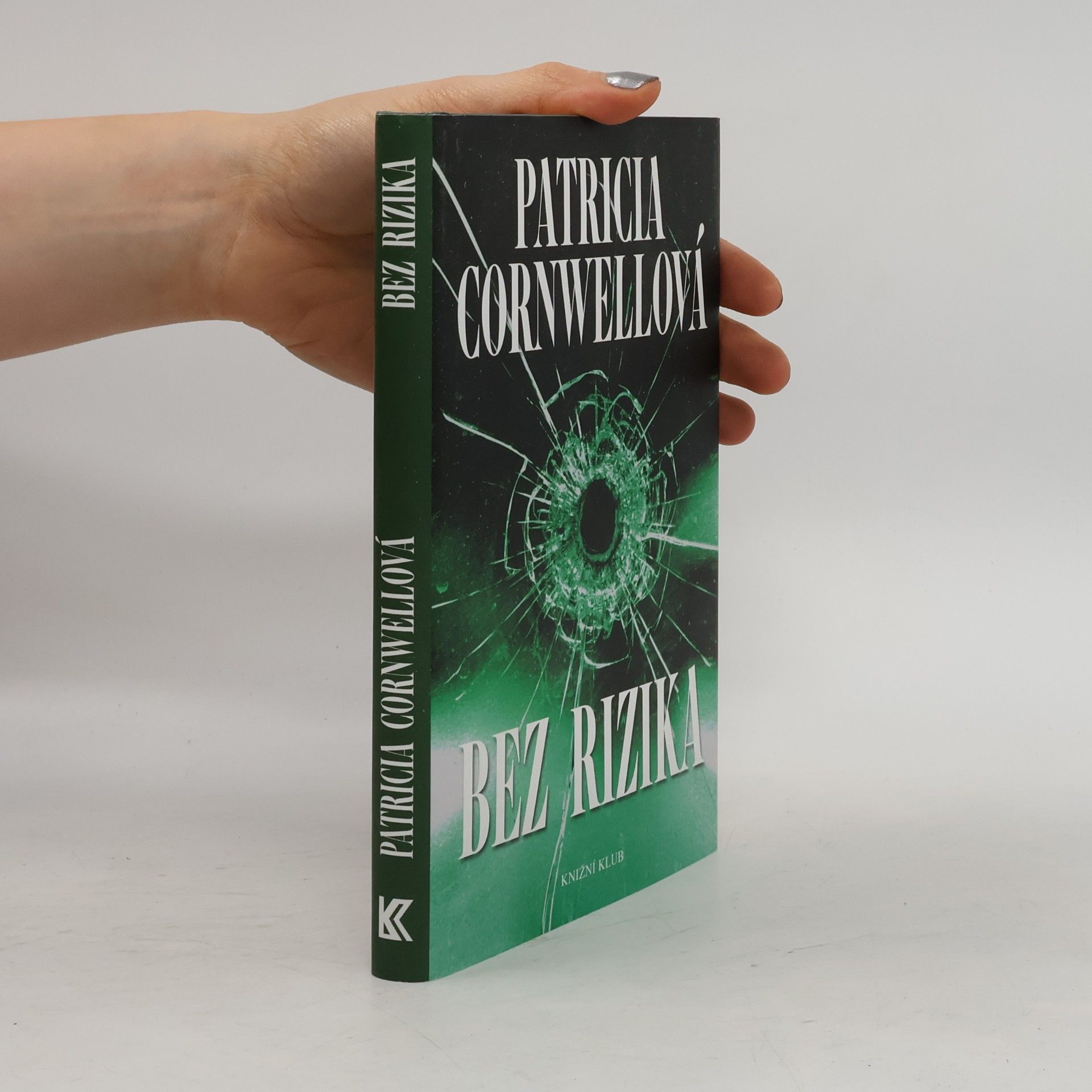 Patricia Cornwell Bez rizika