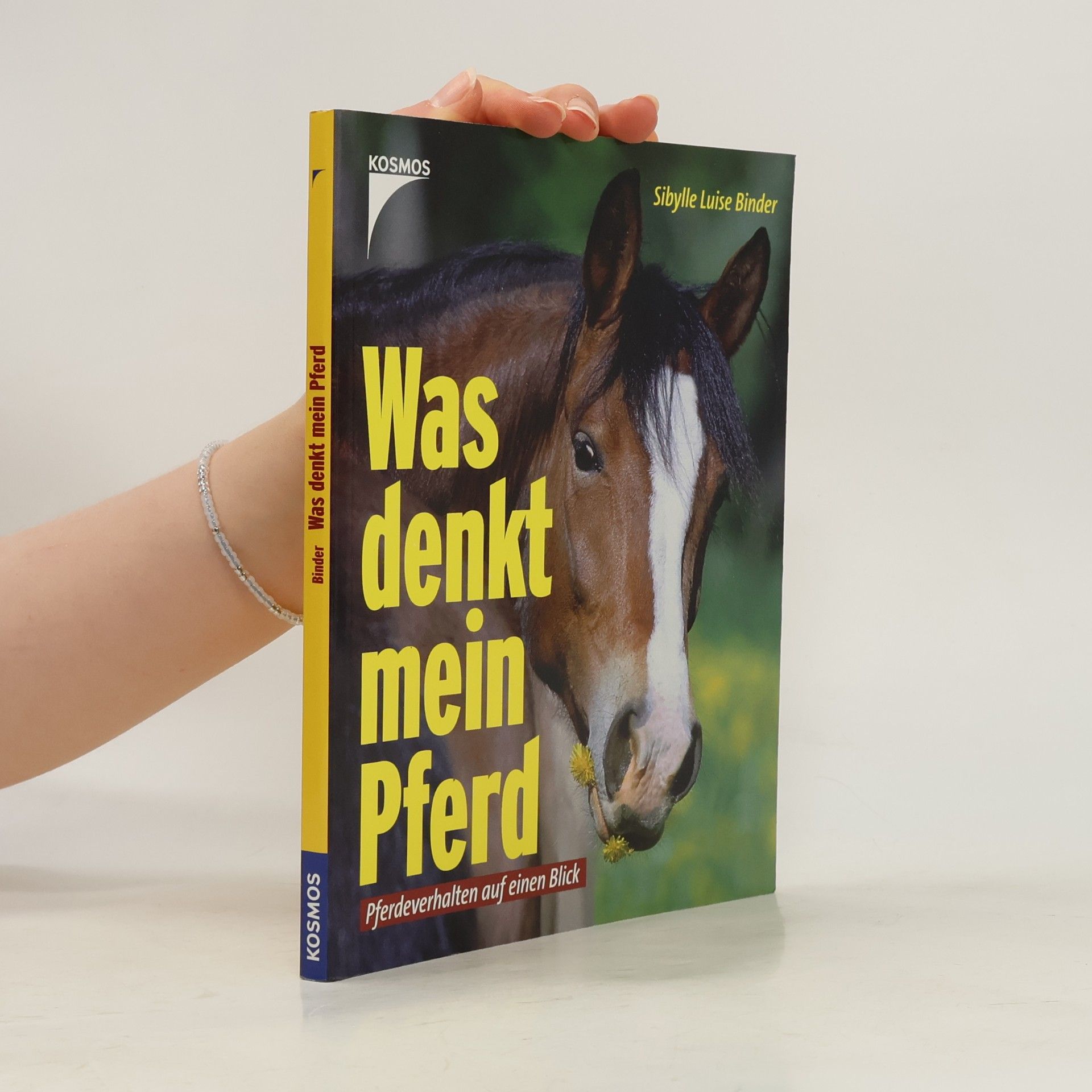 Sibylle Luise Binder Was denkt mein Pferd?
