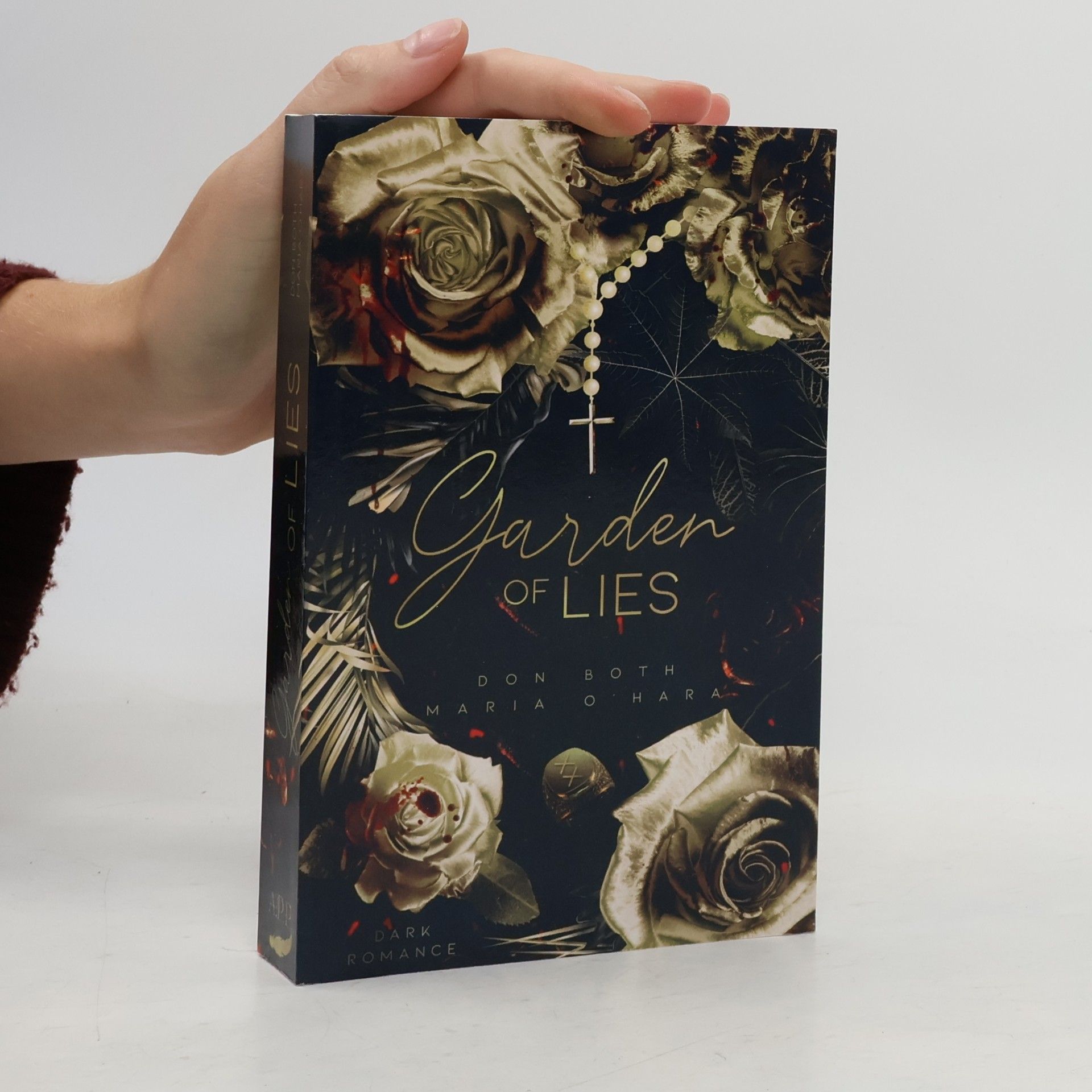 Maria O’Hara Garden of Lies (Garden of Sins, Band 4)