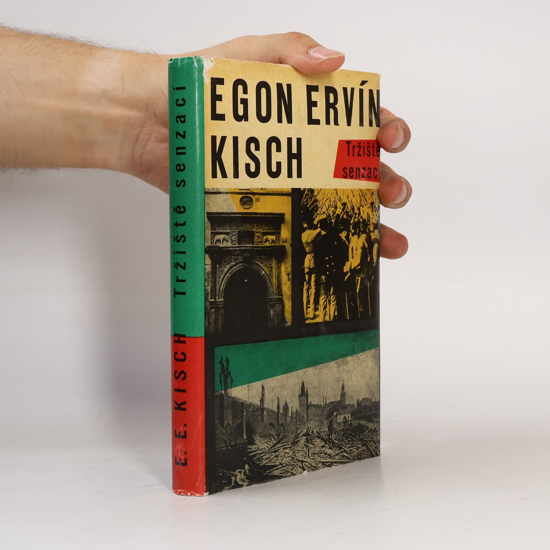 Egon Erwin Kisch Tržiště senzací