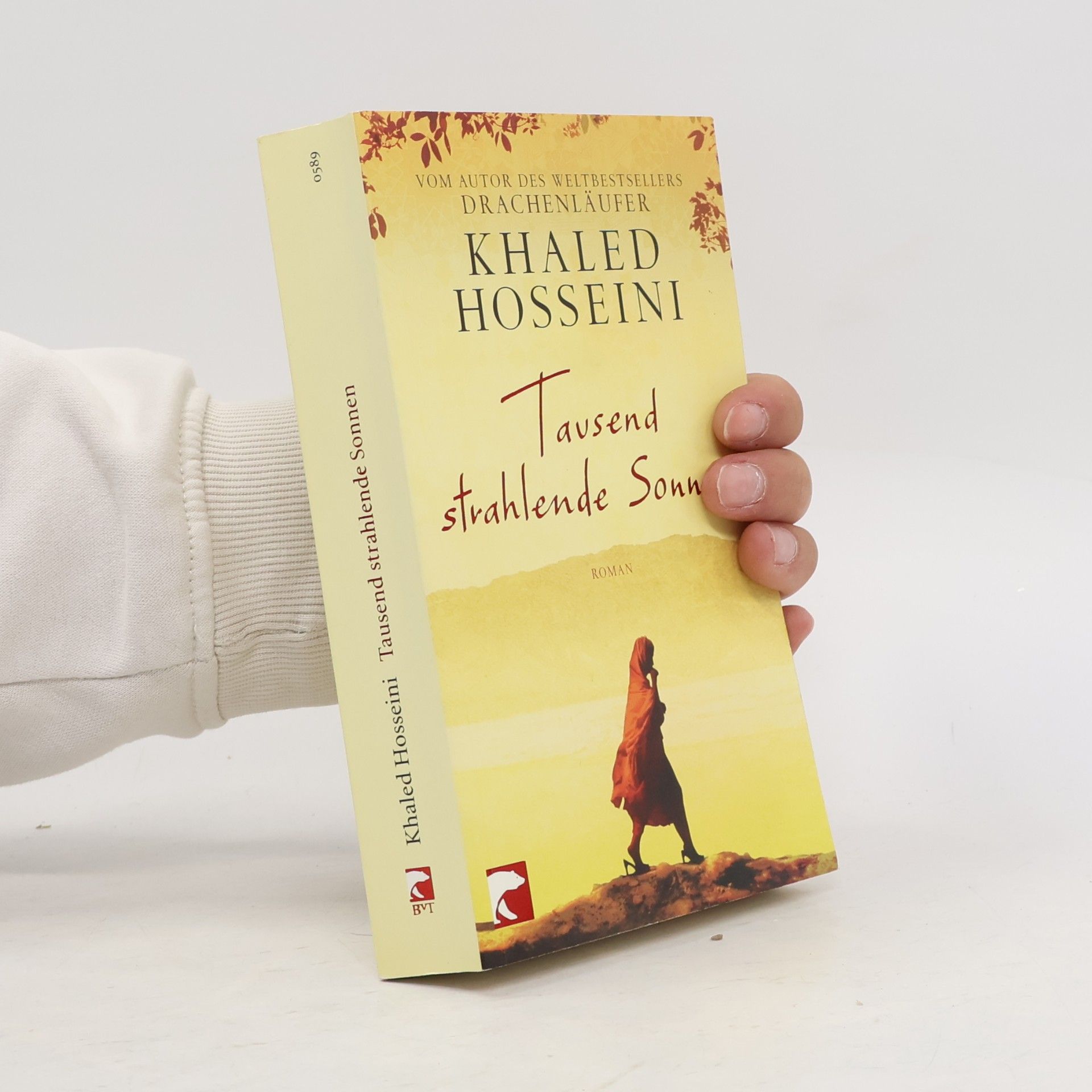 Khaled Hosseini Tausend strahlende Sonnen : Roman