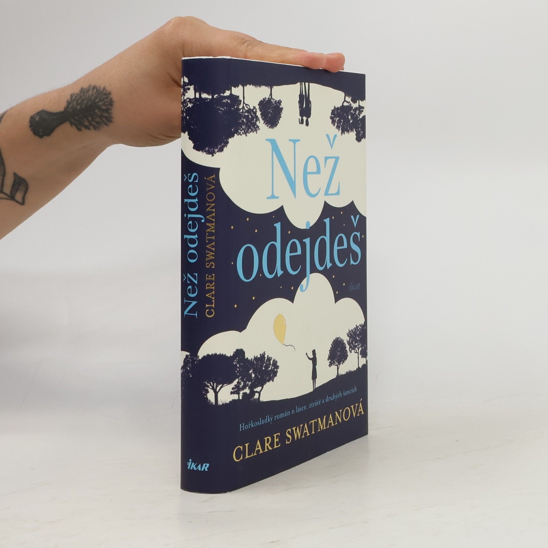 Clare Swatman Než odejdeš