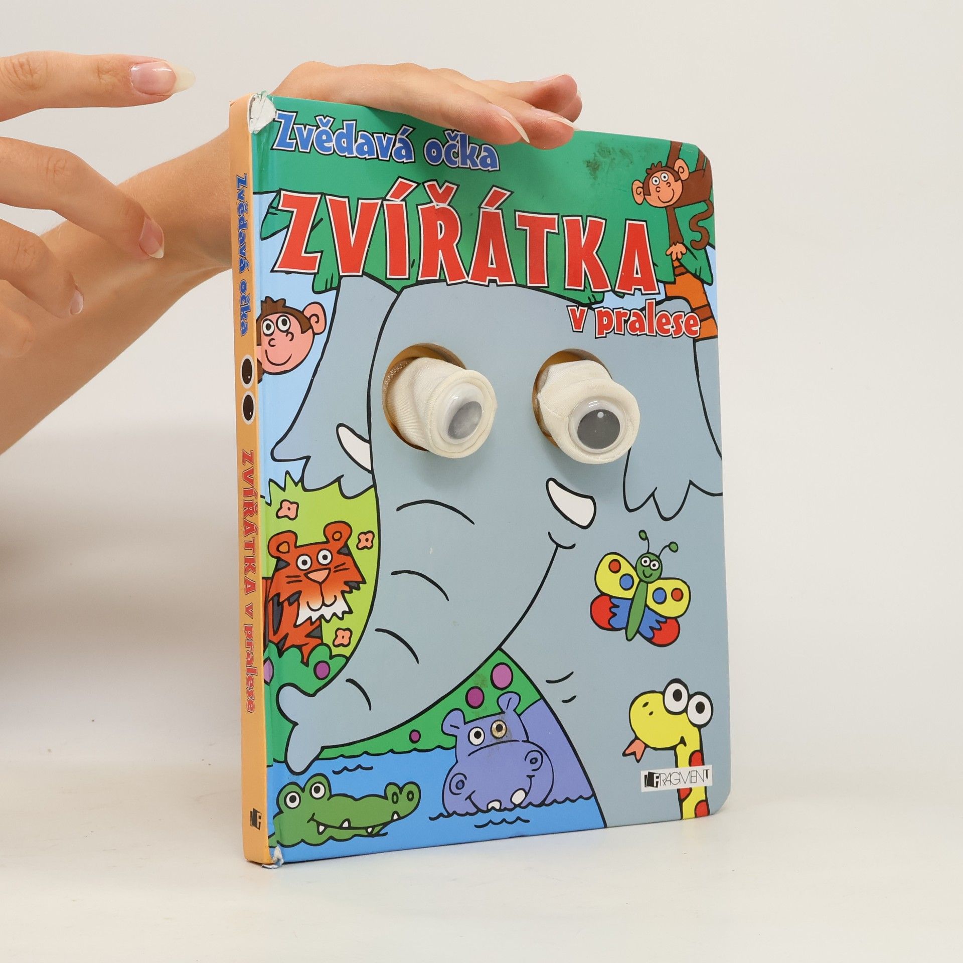 David Crossley Zvířátka v pralese : zvědavá očka