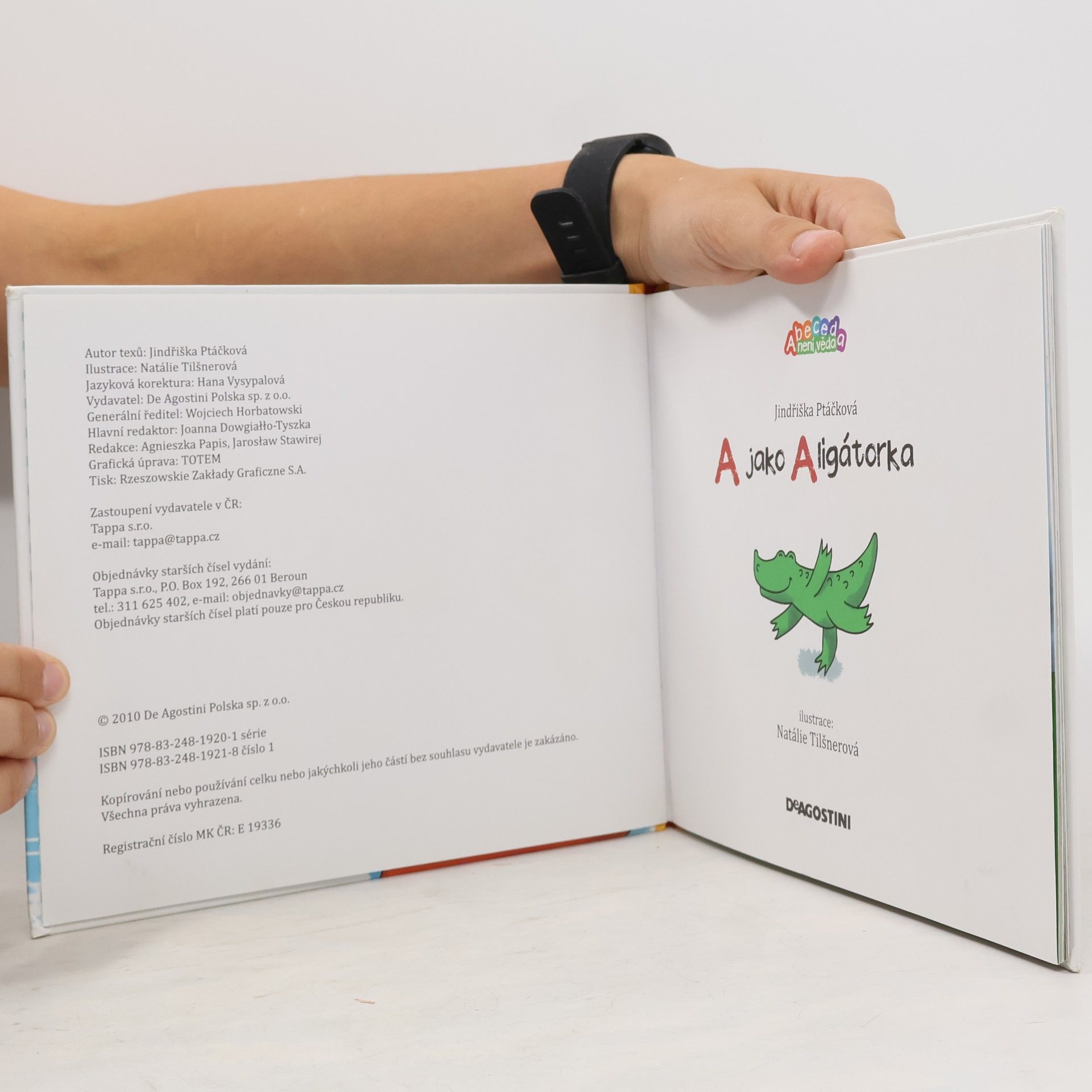 Jindřiška Ptáčková A jako Aligátorka