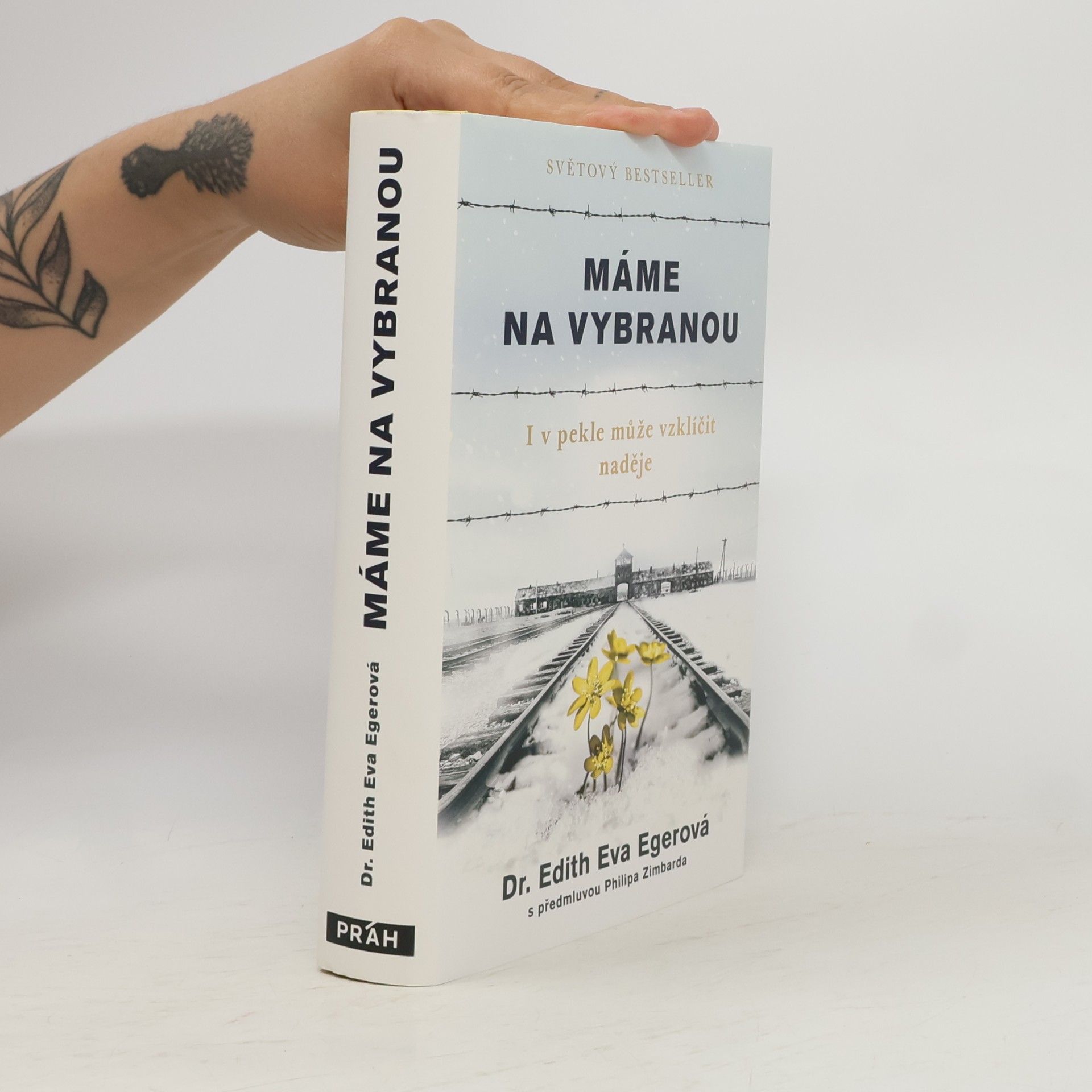 Edith Eva Eger Máme na vybranou
