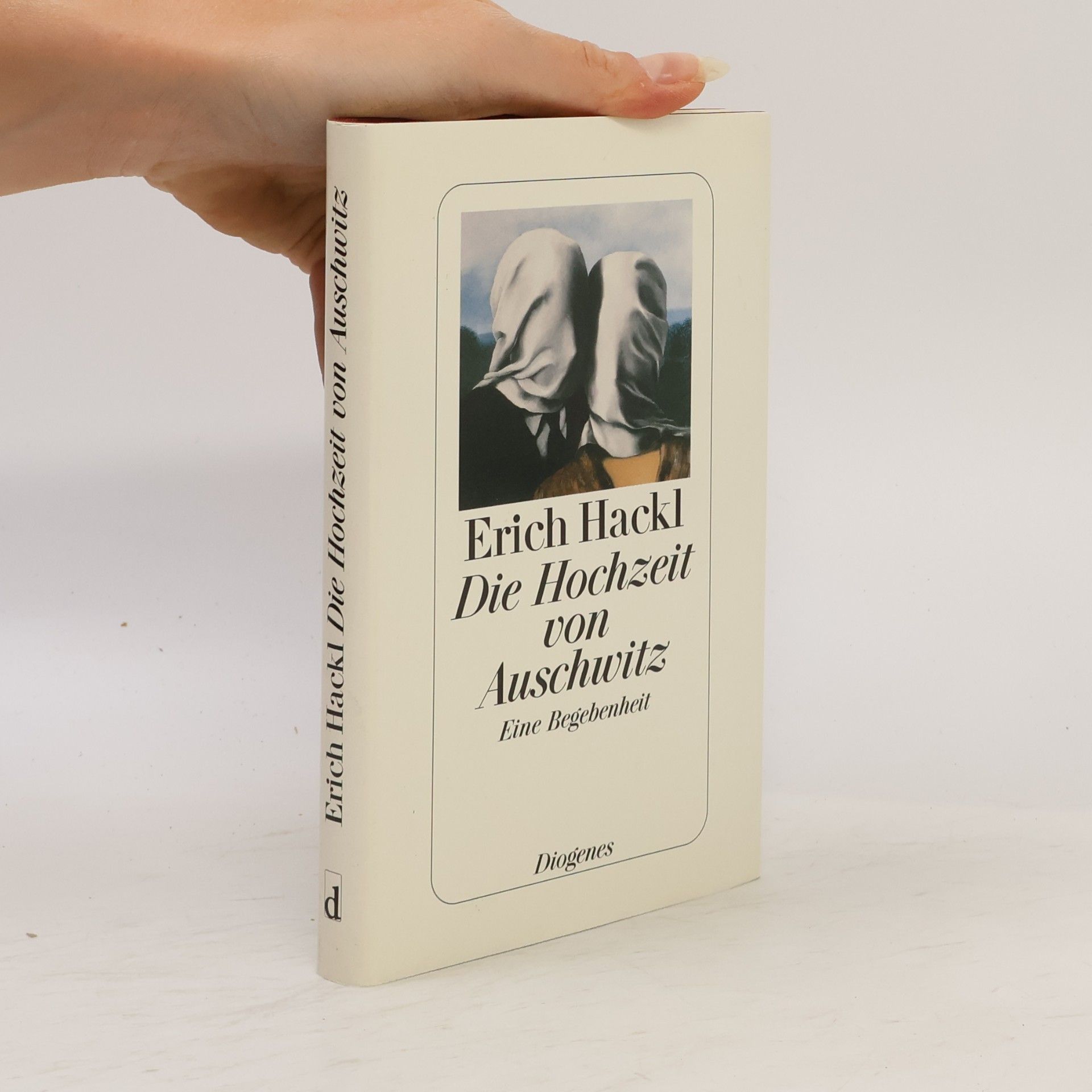 Erich Hackl Die Hochzeit von Auschwitz