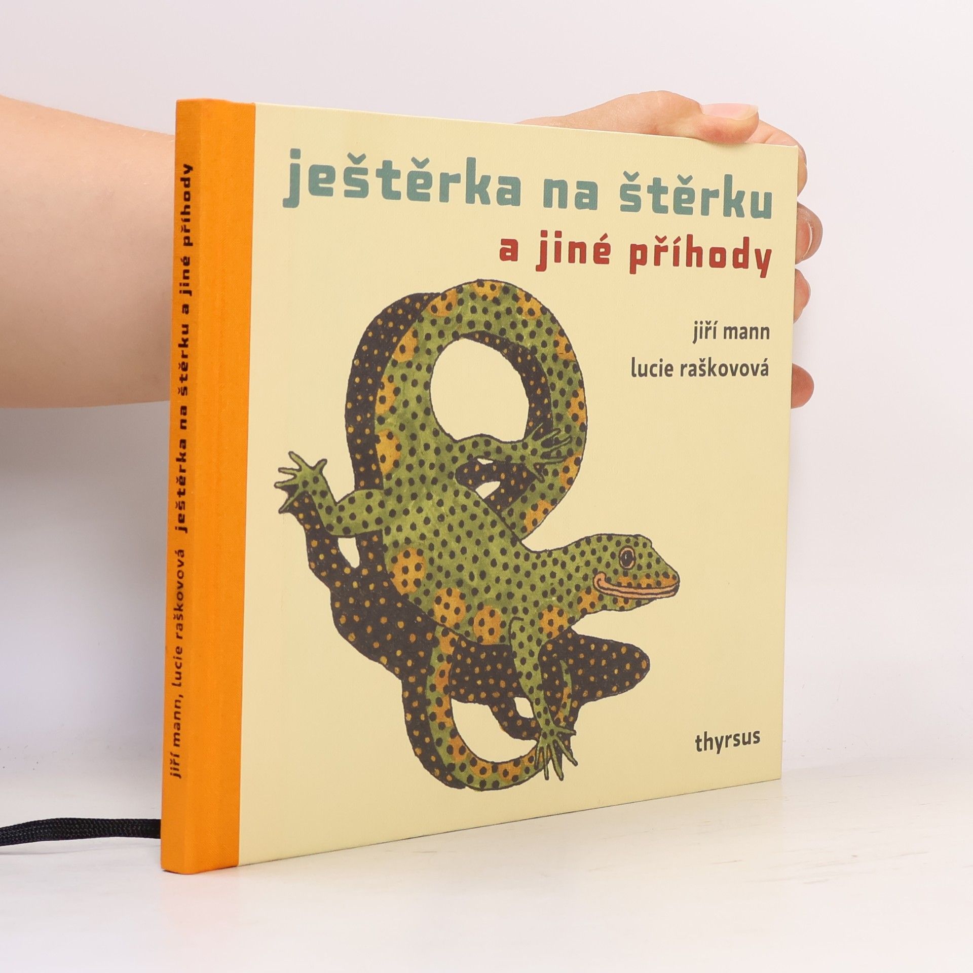 Jiří G. Mann Ještěrka na štěrku a jiné příhody