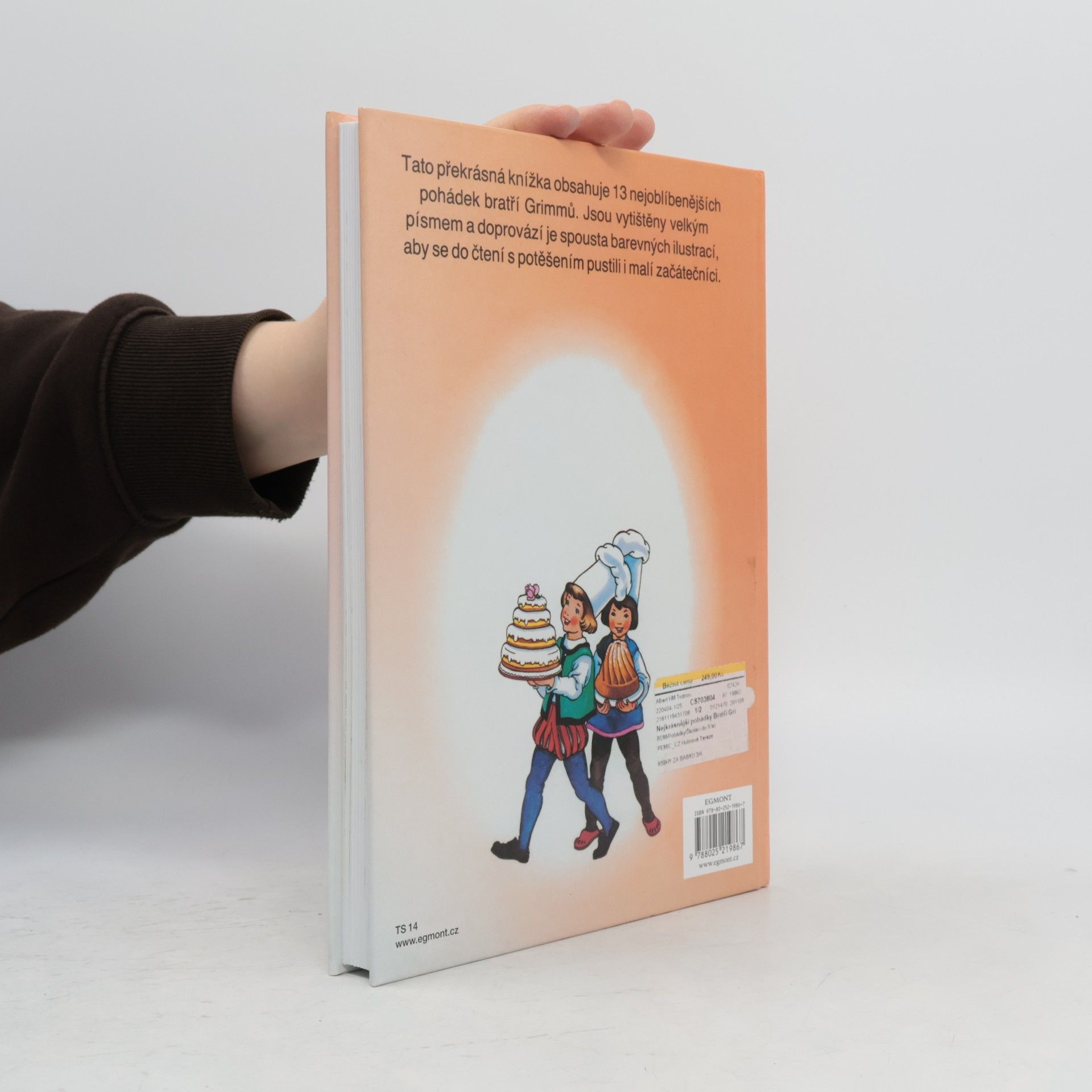 Jacob Grimm Nejkrásnější pohádky bratří Grimmů