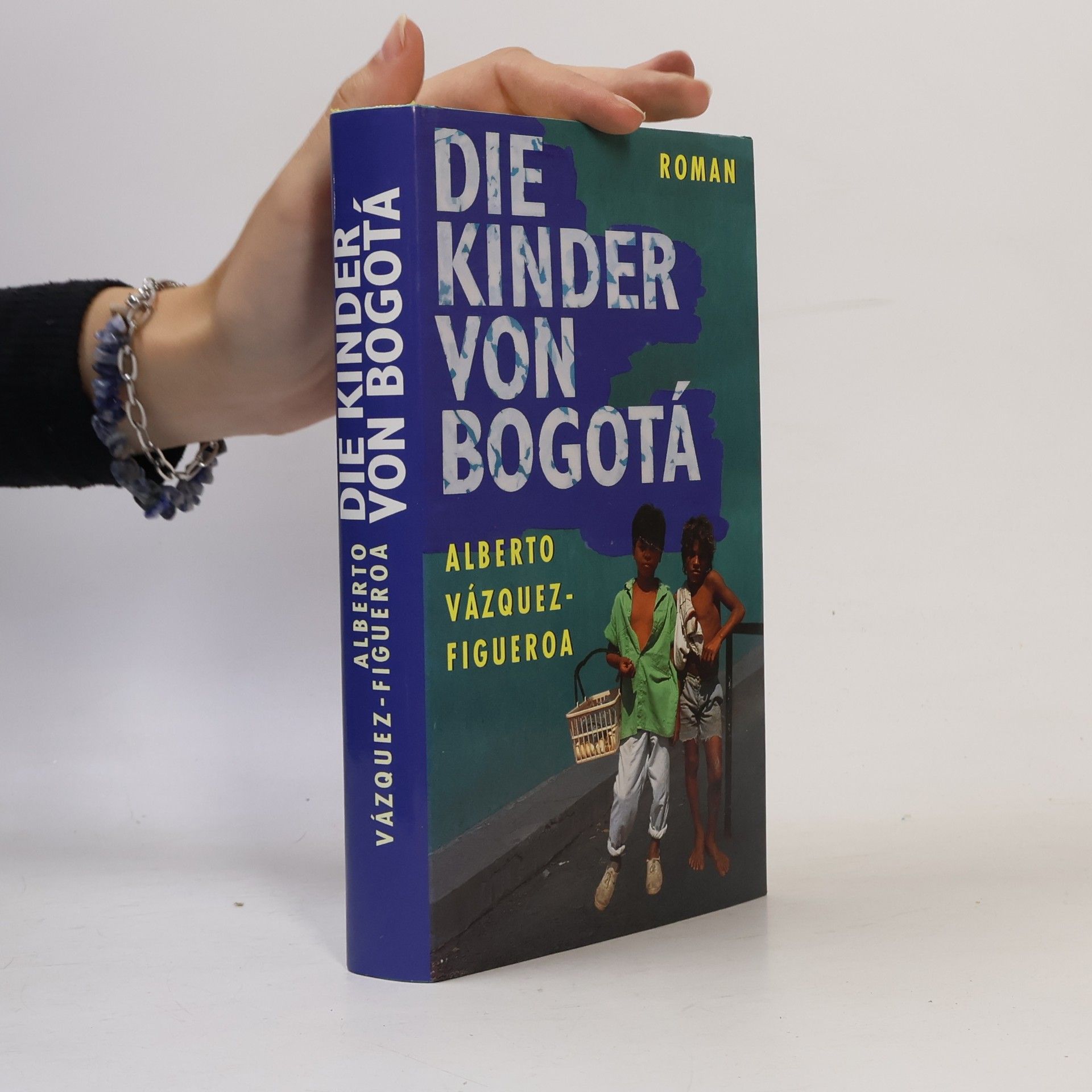 Alberto Vázquez Figueroa Die Kinder von Bogotá