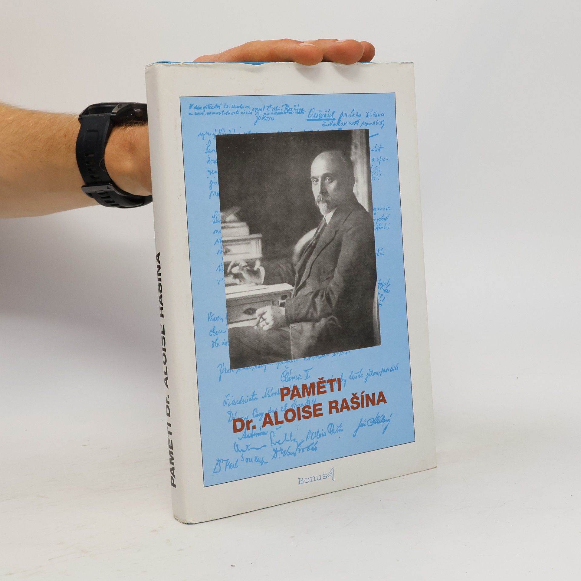 Rašín Ladislav Paměti Dr. Aloise Rašína
